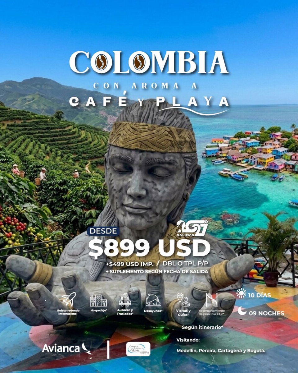 MoonTravelsmx's tweet photo. COLOMBIA CON AROMA A CAFÉ ☕️ Y PLAYA 🏖️ 
Visitando Medellín, Pereira Cartagena y Bogotá 
10 días/ 09 noches
*Aplica suplemento según fecha de salida*
#agenciadeviajesmoontravels 
#agenciasdeviajes❤ 
#colombia🇨🇴 https://t.co/dy2ollmqY5