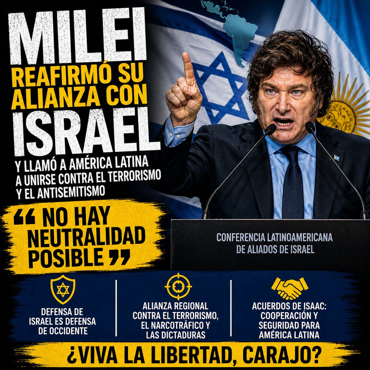 infoydata_com's tweet photo. 🚨 Milei redobló su alineamiento con Israel y lanzó un mensaje que sacude a toda América Latina.

🇦🇷🇮🇱 "Si Israel cayera, luego vienen por todo Occidente", afirmó el Presidente, quien además pidió una alianza regional contra el terrorismo y el antisemitismo y aseguró que "no hay neutralidad posible".

También cuestionó al socialismo del siglo XXI, defendió los Acuerdos de Isaac y llamó a los parlamentos latinoamericanos a endurecer las leyes contra el financiamiento del terrorismo.

👉 ¿Crees que Argentina debe profundizar esta alianza estratégica? ¿Adónde nos lleva esta política de entrega?

👉 Entrá y lee la nota completa
https://t.co/9F8aaJrerh

@CecilioPane @ErnestoJMigone @MundoEConflicto
@CesarALerena @ELualdi39265 @SilSterinPensel 
@derenzismiguel @embpalestinauru @Palestine_UN 
@bbcmundo @embpalestina @MondeDiploEs 
@lualdidiego @Nexo_Latino @rucassa @parga_tito28914

#Milei #Israel #Argentina #Política #Terrorismo #Antisemitismo #AméricaLatina #Geopolítica #RelacionesInternacionales #AcuerdosDeIsaac