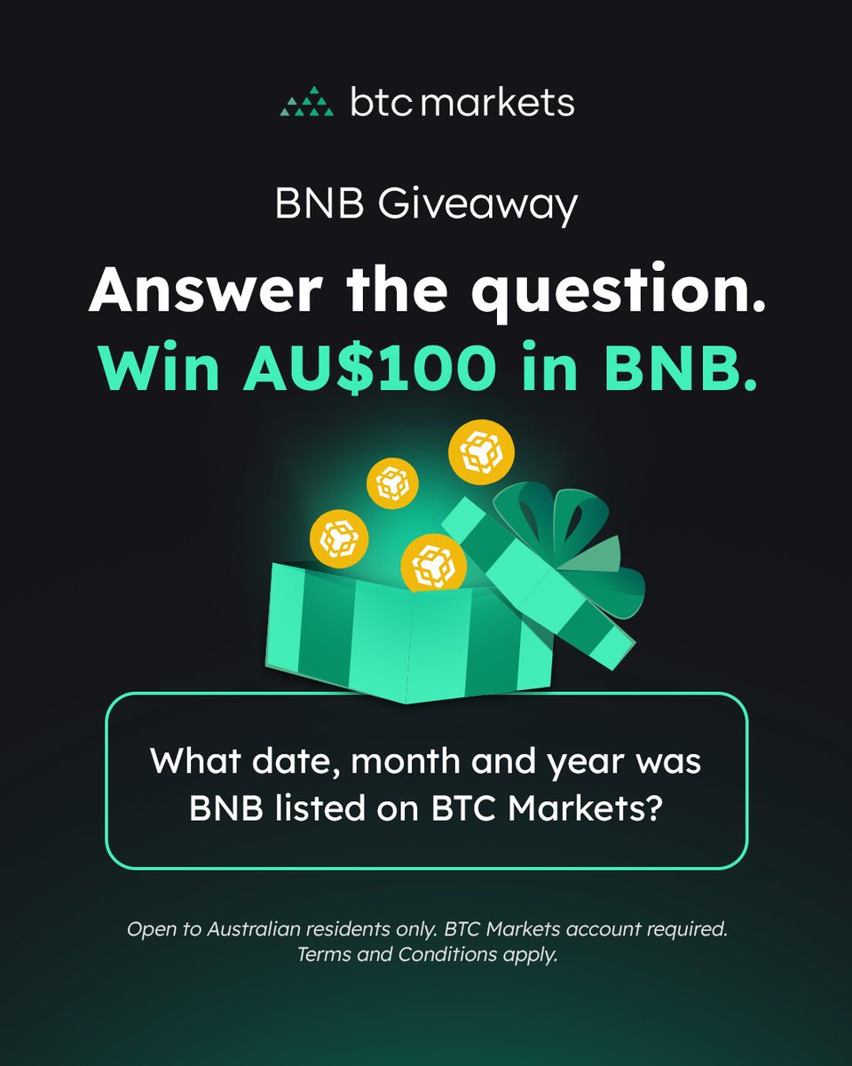 BTCMarkets's tweet photo. We're giving away AU$100 worth of BNB to 5 winners!​
​
How to enter:​
• Follow BTC Markets on X and Facebook​
• Repost this post​
• Tag 2 friends​
• Answer this question in the comments:​
“𝗪𝗵𝗮𝘁 𝗱𝗮𝘁𝗲, 𝗺𝗼𝗻𝘁𝗵 𝗮𝗻𝗱 𝘆𝗲𝗮𝗿 𝘄𝗮𝘀 𝗕𝗡𝗕 𝗹𝗶𝘀𝘁𝗲𝗱 𝗼𝗻 𝗕𝗧𝗖 𝗠𝗮𝗿𝗸𝗲𝘁𝘀?"
​
Five winners who submit the correct answer will be selected at random.​

Open to Australian residents with an active BTC Markets account.​

Terms and conditions apply: https://t.co/kFoeG77UGm