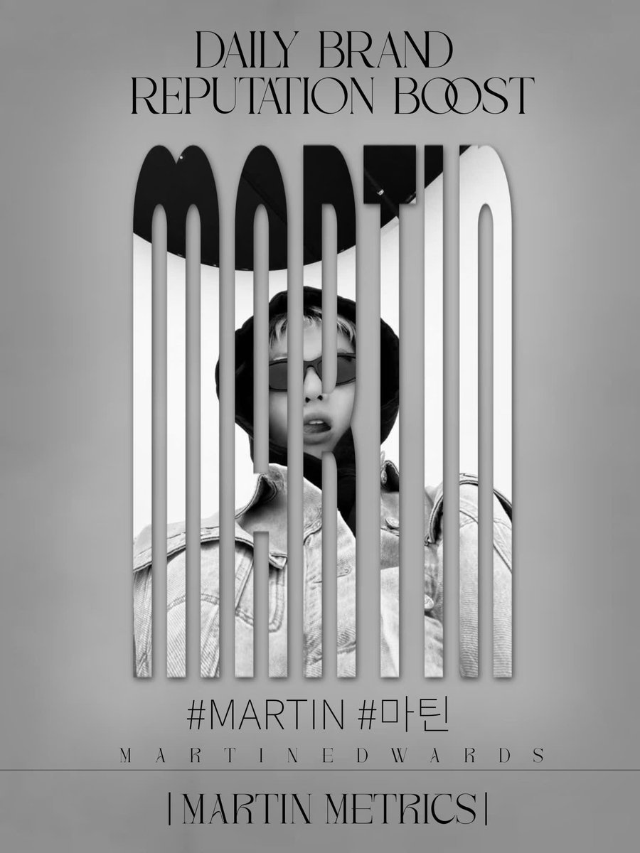martinmetricsvn's tweet photo. [010726] DAILY BRAND REPUTATION BOOST FOR MARTIN

✨Brand Reputation:
🛎️ Goal: 350 Replies & 220 Likes

Like & RT:
📌 No emojis
📌 Add pics, gifs, videos
📌 Don’t reply same

To praise, encourage, and show love for Martin. This can be done in English or Korean with hashtags.
#MARTIN #마틴 

———
✨Google&Naver Search “MARTIN CORTIS” or “마틴 코르티스”

🖇️Gg: https://t.co/ARqDmYeP0Z
🖇️Naver: https://t.co/noL1ruSrlE
———
✨Stream Fancam on Youtube:

🖇️Link: https://t.co/J69IHczbFr (Target 100k)