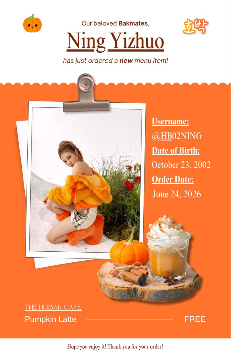 HOBAKCARD's tweet photo. Your order is ready!🎃 Here’s your 𝐏𝐮𝐦𝐩𝐤𝐢𝐧 𝐋𝐚𝐭𝐭𝐞, freshly served. Thanks for ordering, and we can’t wait to see you again soon!

@HB99YOUJUNG 
@HB02NING https://t.co/hlwDL8dx6X