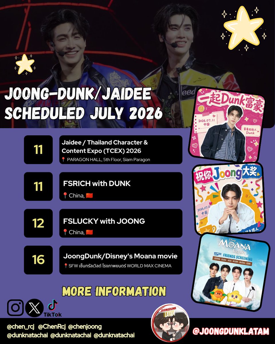 joongdunklatam's tweet photo. ✨ Calendario de Julio 2026 (Joong-Dunk / Jaidee) ✨

11 Jul (12:30 pm): Jaidee en la expo TCEX 2026 (Siam Paragon).

11 Jul: Dunk en China (FSRICH).

12 Jul: Joong en China (FSLUCKY).

16 Jul (6:00 pm): Joong-Dunk en la función de Moana (World Max Cinema).

#JoongDunk #JAIDEE https://t.co/eW82sGSnCn