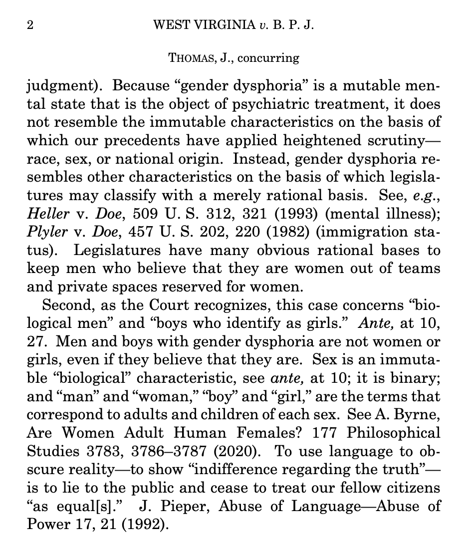 LauraPowellEsq's tweet photo. Throughout her dissent in the case protecting girls’ sports, Justice Jackson insists on using the phrase “sex assigned at birth.”

The principal dissent, authored by Justice Sotomayor, instead uses the phrase “sex identified at birth,” which is somewhat better misleading because it does not suggest that a doctor arbitrarily assigns a person’s sex. But it’s still inaccurate, given that sex is commonly detected before birth. The phrase attempts to create the impression that biological sex is simply a label applied at birth that is subject to change.

In reality, sex is established at conception and cannot change. There is nothing more intrinsic to who we are as individuals.

Justice Thomas criticized the wordplay employed by gender ideology in his concurrence: “To use language to obscure reality—to show indifference regarding the truth—is to lie to the public and cease to treat our fellow citizens as equals.”