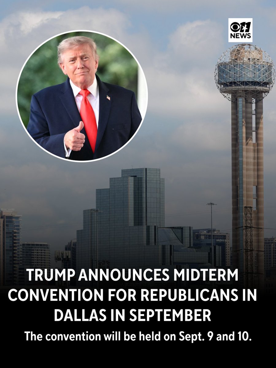 CBSNewsTexas's tweet photo. President Trump has announced that Republicans will hold their first-ever national convention ahead of the midterm elections in Dallas.
https://t.co/zg8OWPYJf9 https://t.co/OgV7sQbS6O