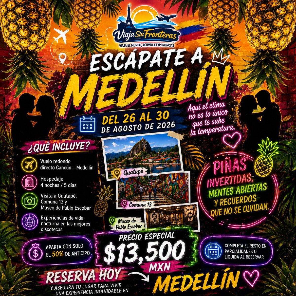 KarlayMaxx's tweet photo. 🇨🇴🍍 ¡VÁMONOS A COLOMBIA! 🍍🇨🇴

📅 26-30 Ago 2026
✈️ Cancún ➡️ Medellín

Incluye:
🏠 4 noches
💣 Tours: Guatapé, Comuna 13 y Museo Pablo Escobar
🧨 Vida nocturna

💰 Aparta con 50%

🫦 Cupos limitados
🤵‍♂️ Singles • 👫 Parejas • 🦄 Unicornio

📩 DM para informes https://t.co/ZXLzKgx2Hj