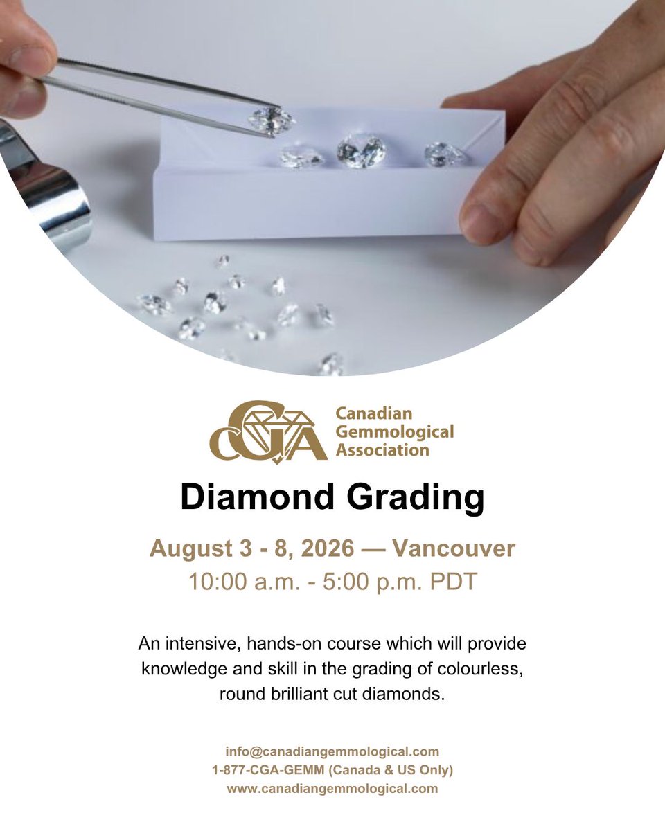 CanGem3's tweet photo. From colour and cut to weight and proportions, professional grading requires a trained eye, specialized tools, and a thorough understanding of the factors that influence quality and value.

💎 Diamond Grading
📍 Vancouver
📅 August 3-8, 2026 https://t.co/k6e2TxhB69