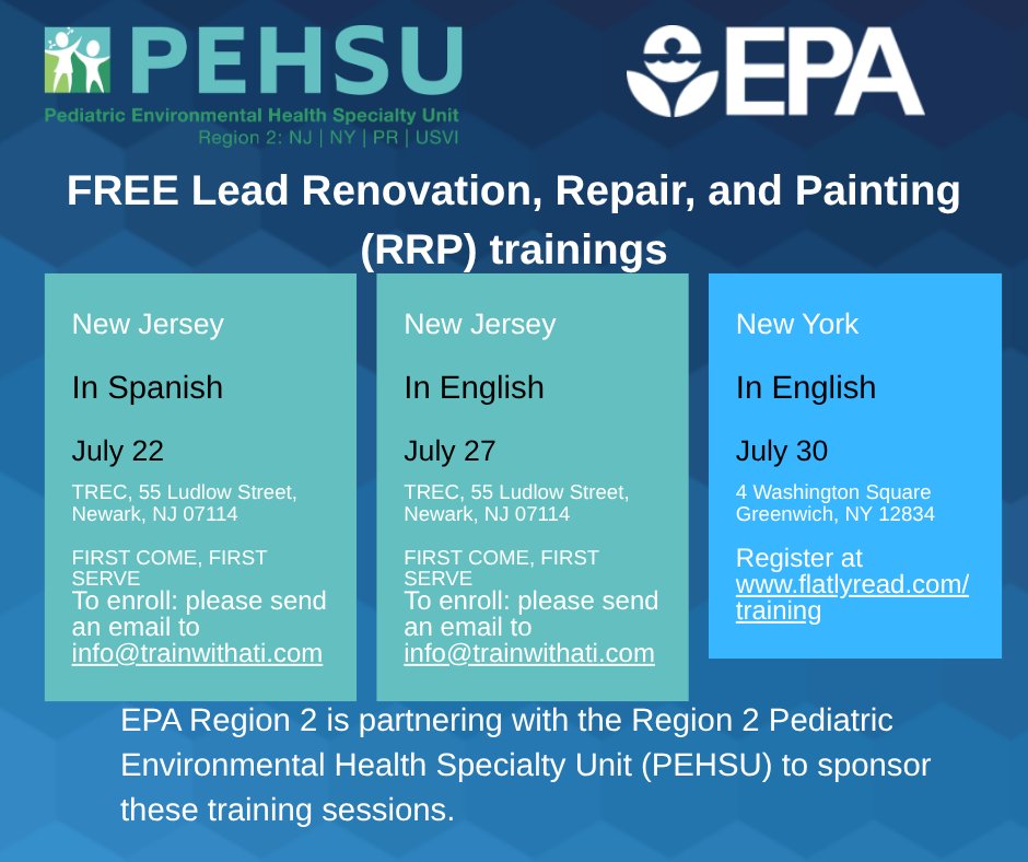 EPAregion2's tweet photo. Get the lead out this July—literally! 

🛠️ Join us for three FREE Lead Renovation, Repair, and Painting (RRP) trainings: two in New Jersey and one in New York.  

EPA Region 2 is partnering with the Region 2 Pediatric Environmental Health Specialty Unit to sponsor these training sessions. 

Don’t miss your chance to get your Free RRP certificate!

Mark your calendar for these sessions and register today. 
 
NEW JERSEY SESSIONS 
In Spanish 
📆 Date: July 22 
📍Location: TREC, 55 Ludlow Street, Newark, NJ 07114 
✅ Register now – as the course if first come, first served – please send email to info@trainwithati.com. 

In English 
📆 Date: July 27 
📍Location: TREC, 55 Ludlow Street, Newark, NJ 07114 
✅ Register now – as the course if first come, first served – please send email to info@trainwithati.com. 

NEW YORK SESSION  
In English 
📆 Date: July 30  
🕘 Time: 9:00 A.M. - 5:00 P.M.      
📍Location: 4 Washington Square, New York, NY 
✅ Register at https://t.co/MAOYGEFgjk