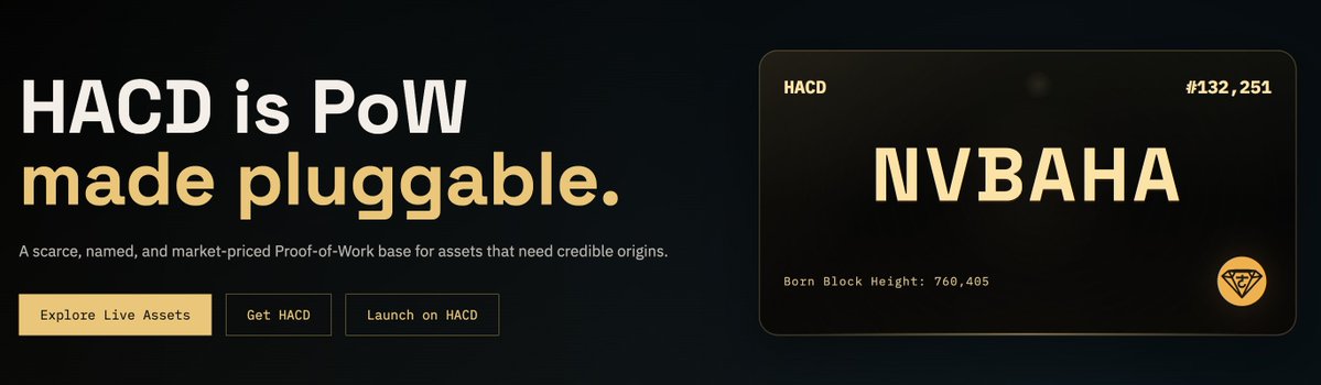 hacdlabs's tweet photo. HACD is PoW made pluggable.

A scarce, named, and market-priced Proof-of-Work base for assets that need credible origins.

This is why HACD stack is different from ordinary token issuance.

https://t.co/YeCiOT9Nic https://t.co/0SxrTp8dWd