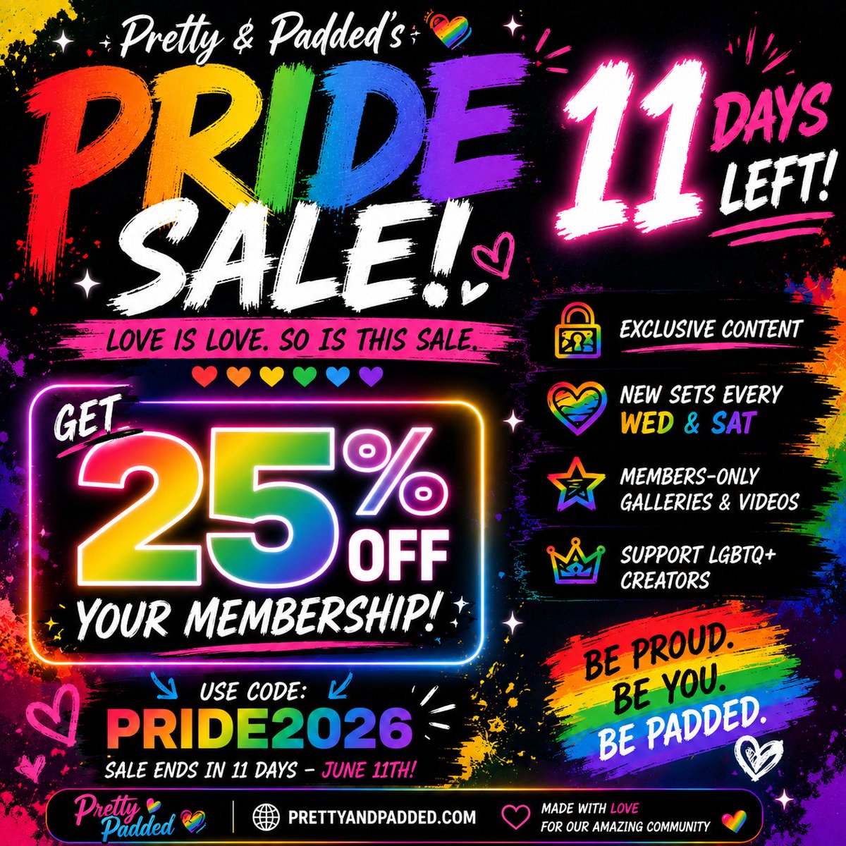 JonnyRoss1005's tweet photo. The clock is ticking just 11 days left!

Use code PRIDE2026 for 25% OFF and join the Pretty &amp; Padded community today!

💜 Fresh content every week
🌈 Celebrate Pride with us
🎀 Your next favorite set is waiting
Don't miss your chance before the sale ends!
https://t.co/cjauv0ek8U https://t.co/b3tSk2eggp