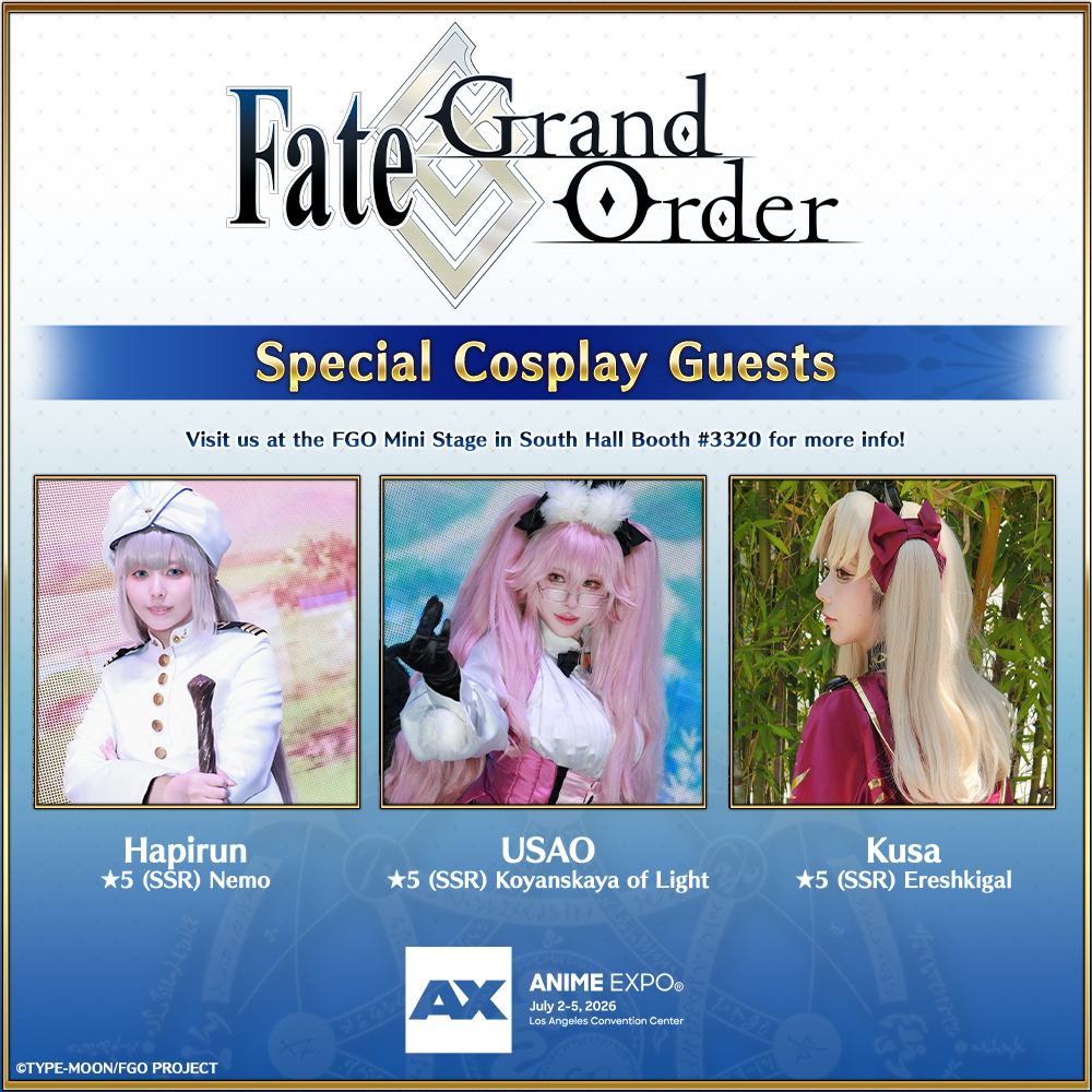 FateGO_USA's tweet photo. Koyanskaya of Light (@usagicos), Nemo (@adonis0402a), and Ereshkigal (@kusa_cos_) are making an appearance at Anime Expo 2026! Catch them on stage at South Hall Booth #3320 as they participate in our various activities alongside you!

#FateGOUSA #AX2026 https://t.co/5lkKA6onM3