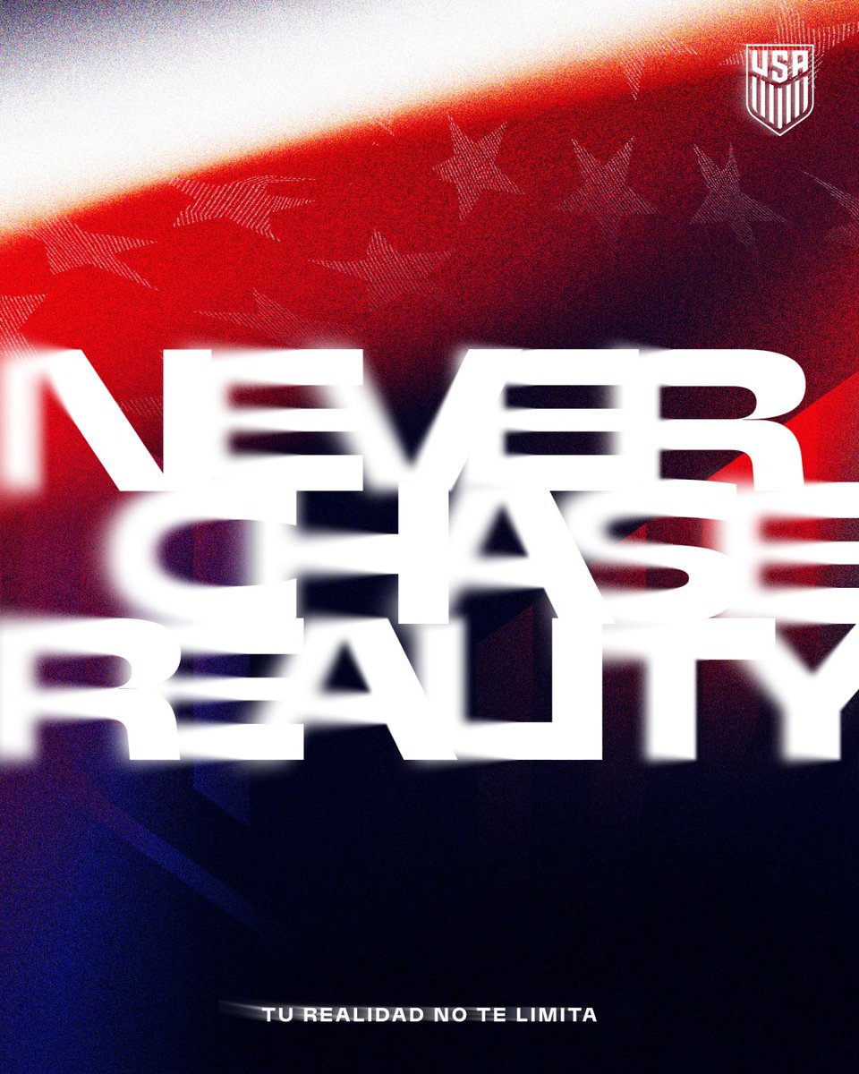 USMNT's tweet photo. Chase Dreams. Chase Greatness. Chase Legacy. Never Chase Reality. https://t.co/5eRfCOnXiL