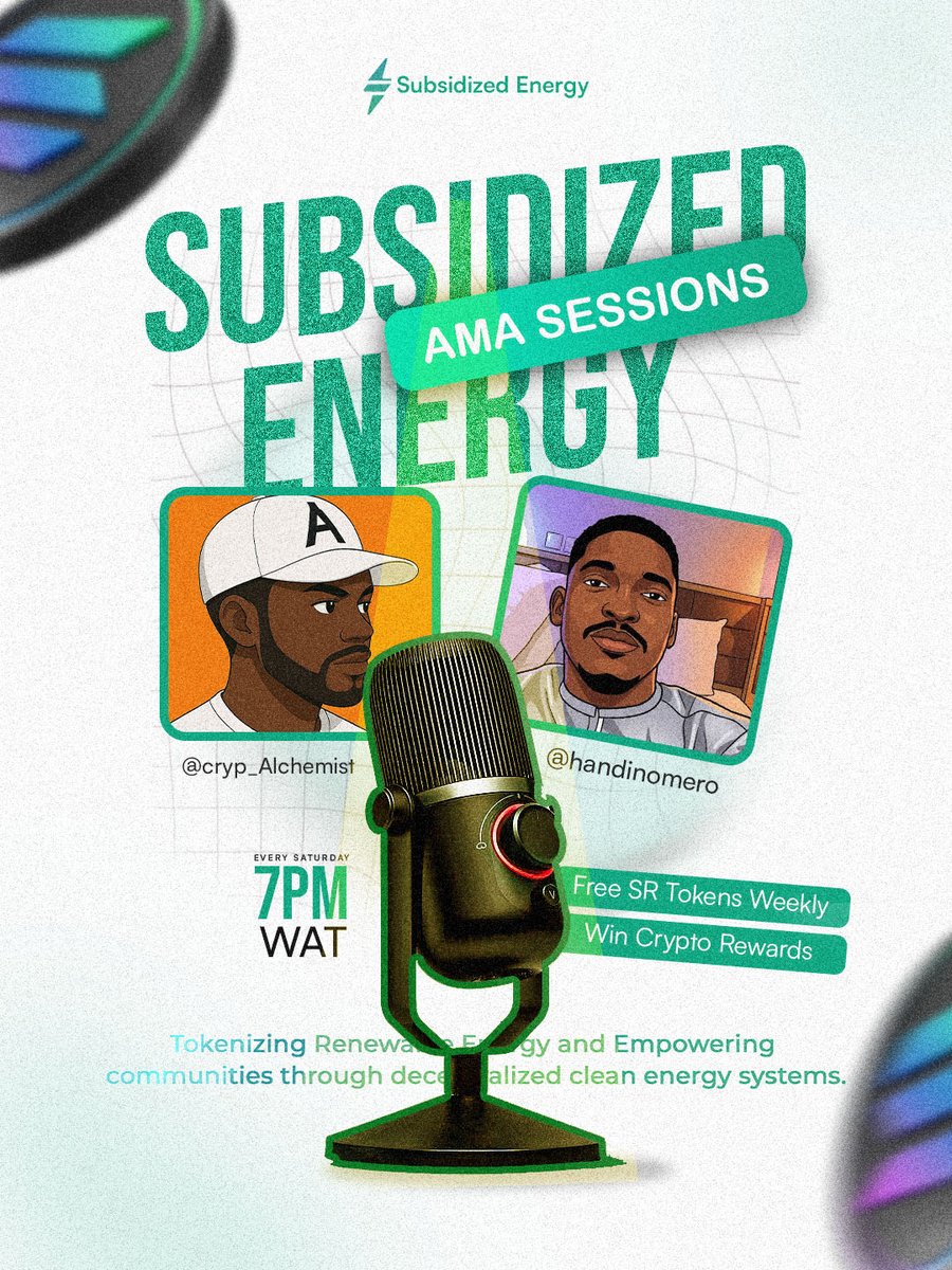 Subsidyenergy's tweet photo. A new month.
A new chapter.
A new beginning. 🌍⚡

Introducing Subsidized Energy AMA Sessions🎙️Every Saturday | 7 PM (WAT). No hype, just conversations that matter.

Join us this Saturday, the 4th: https://t.co/WzoIfx5vhI

Welcome to the second half of 2026. 

#RWA #CleanEnergy https://t.co/qtyrhuZz7o