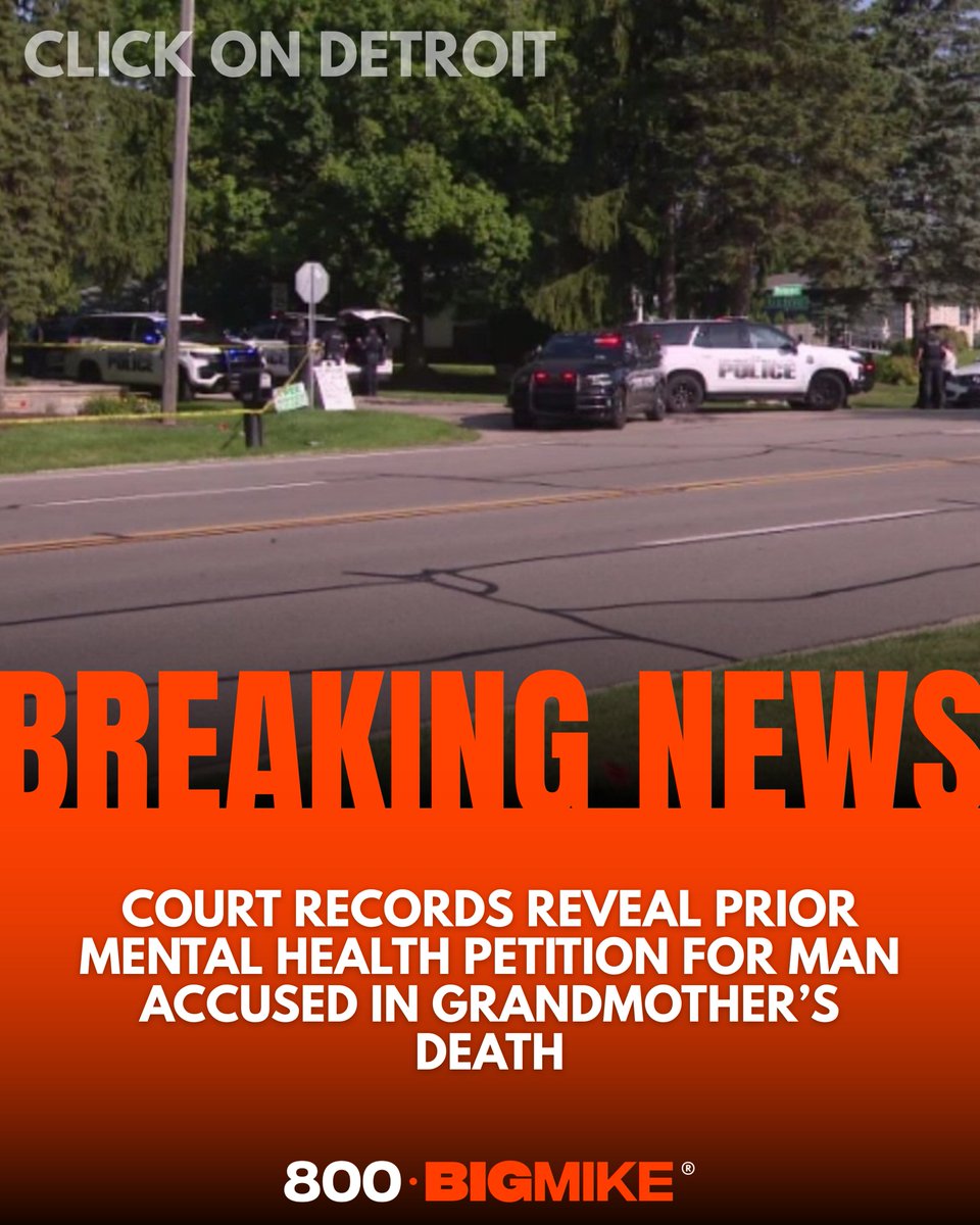 Bigcasemike's tweet photo. Court records show a mental health petition was filed in 2023 seeking treatment for the 34-year-old man accused of killing his grandmother in Farmington Hills.

https://t.co/JRv7igiHju | 800-BIGMIKE®
Source: Click On Detroit

#dailynews #clickondetroit #800bigmike #bigcasemike https://t.co/DjHzzyv5Dq