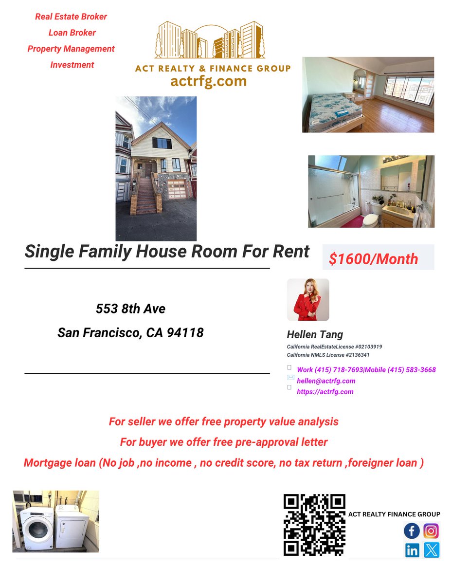 actrfg's tweet photo. #sanfrancisco #singlefamilyhome #roomforrent $1600/month , lease 1 year , move in ready . This 3 floor single family house , has one bedroom on 3rd floor on the right side of the stairs for rent( 3rd floor total 2 rooms ,one on the left side of the stairs (one lady living there for long time , one on the right side of the stairs which is for rent now ) ,the hallway with a shared bathroom ,and shared kitchen at 2nd floor and 1floor with laundry area , free to use washer and dryer .Free street parking ,surrounded by great schools ,shops , gym, golden gate park, restaurants , very convenient transportation , huge windows with plenty of natural lights , tenants share the utilities. Move in ready!
单间出租 $1600/月
#美国加州旧金山房屋出租,#三藩市好学区单间出租,超大玻璃墙,采光超好,自然光线充足,左右2边一边一个衣帽间,交通便利,安全社区。带部分家私,拧包入住,近学校,餐厅,超市,#金门公园等,街边 #免费停车。跟二楼共用洗手间,厨房,洗衣机烘干机免费使用。租客分担所有的水电等杂费。
*
*
*
We Service All of California — and Select Other States
Whether you're buying, selling, or investing, we handle residential and commercial real estate across a wide range of price points.
For Sellers:
Get a free professional property value analysis to help you price your property right and maximize your return.
For Buyers:
Receive a free mortgage pre-approval letter — even if banks say no.
We specialize in flexible financing solutions for:
• No income / No job / No tax returns
• Foreign buyers
• Seniors (including reverse mortgages)
Don’t worry if traditional banks turned you down — we can help.
One-Stop Real Estate Shop
Buying • Selling • Mortgage Loans • Investment • Property Management
Work with a top agent and broker who delivers results.
Contact Us Today:
+1-415-583-3668 | +1-415-718-7693 (Call / WhatsApp / Telegram)
info@actrfg.com
https://t.co/AUpmBCwkfS
WeChat: actrfg
Stay connected with us on social media:
ACT Realty Finance Group
*
*
*
#房地产买卖 #贷款 #物业出租管理 #投资 一站式 服务的#房地产公司 找到我就可以帮你搞定所有你房地产的一切烦恼啦! 欢迎转发及推荐哦!详情📷请联系我们:服务全加州及部分外州的房地产(住宅及商业地产)买卖,贷款,投资,物业出租管理,手上大把房源 #损盘 deal 推荐哦!
如果你或你知道的朋友需要买房、卖房、贷款、物业出租管理、投资等请推荐给专业的我们哦,服务范围:全加州!我们为卖家提供免费的专业房屋价格分析报告,为买家免费出贷款预批信,详情请咨询买卖房地产(住宅及商业物业)及贷款(查及不查收入,无工作,无收入、无信用分外国人贷款,住宅及商业贷款),一条龙服务的Top Agent/Broker
电话📷
+1-415-583-3668 +1-415-718-7693
(WhatsApp/Telegram)
电邮📷 info@actrfg.com 、hellen@actrfg.com
网站📷: https://t.co/AUpmBCwkfS
微信WeChat: actrfg 、ke201788
*
*
*
*
*
#actrealtyandfinancegroup #actrealtyfinancegroup #realestateagent #realtor #broker #loanofficer #bayarea #listingagent #buyersagent #loanbroker #realestatebroker #sanfranciscorealtor #siliconvalleyrealestateagent #SFbroker #propertymanagement #investment #commericalmortgagebroker #sanfranciscobroker #brokerage #realestatebrokerage
#美国加州旧金山房地产经纪 #美国加州房地产经纪商 #SF #美国旧金山物业管理公司 #美国加州物业管理 #美国加州房地产贷款经纪 #美国房地产投资 #美国 #美国房地产投资 #美国买房贷款 #美国不查收入贷款