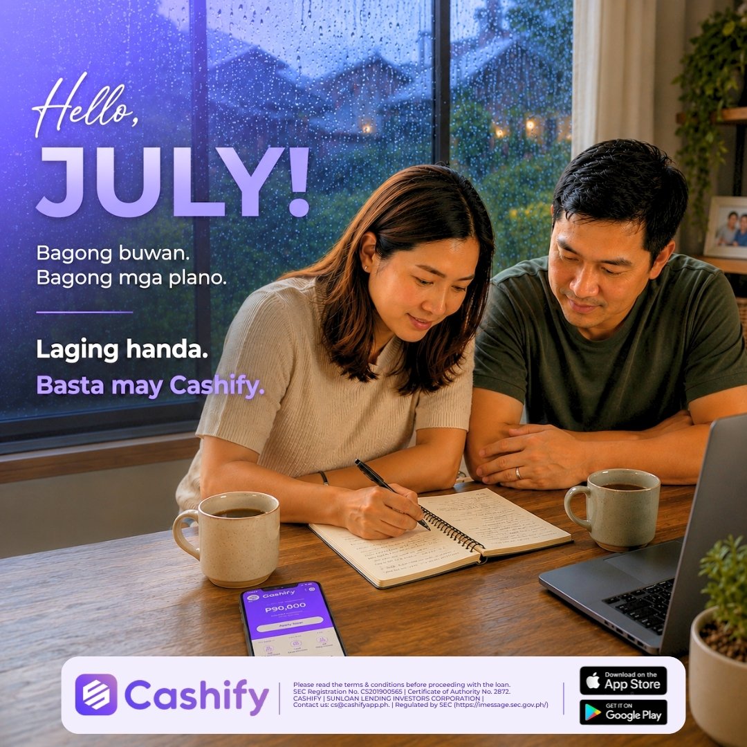 cashifyph's tweet photo. Hello, July! 

Hindi natin alam kung anong dala ng panahon, pero puwede tayong maging handa sa bawat plano at sa mga hindi inaasahang gastusin.

Laging handa. Basta may Cashify.
#HelloJuly #LagingHanda #finlit #CashifyPH #RainySeason #FinancialReadiness https://t.co/CmTfxDgBbF