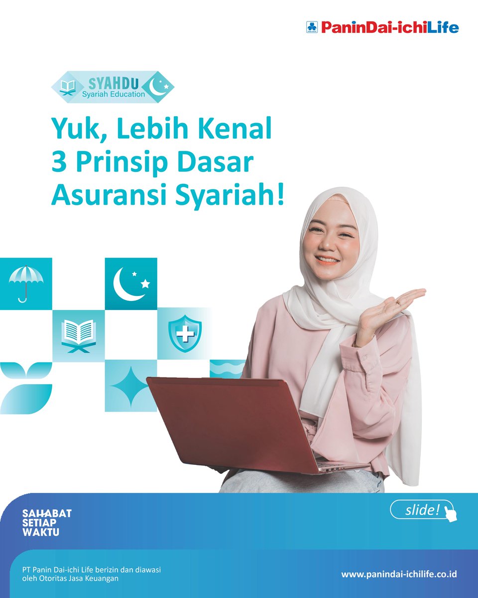panindaiichi's tweet photo. Cari tahu prinsip dasar yang bikin asuransi syariah amanah, adil, dan transparan di sini. Geser ke kiri ya! 👉
 
Selengkapnya di: https://t.co/u10J6YTfPM
 
#PaninDaiichiLife #ByYourSideForLife #SahabatSetiapWaktu #PaninDaiichiLifeSyariah https://t.co/rbpJXoSxSj