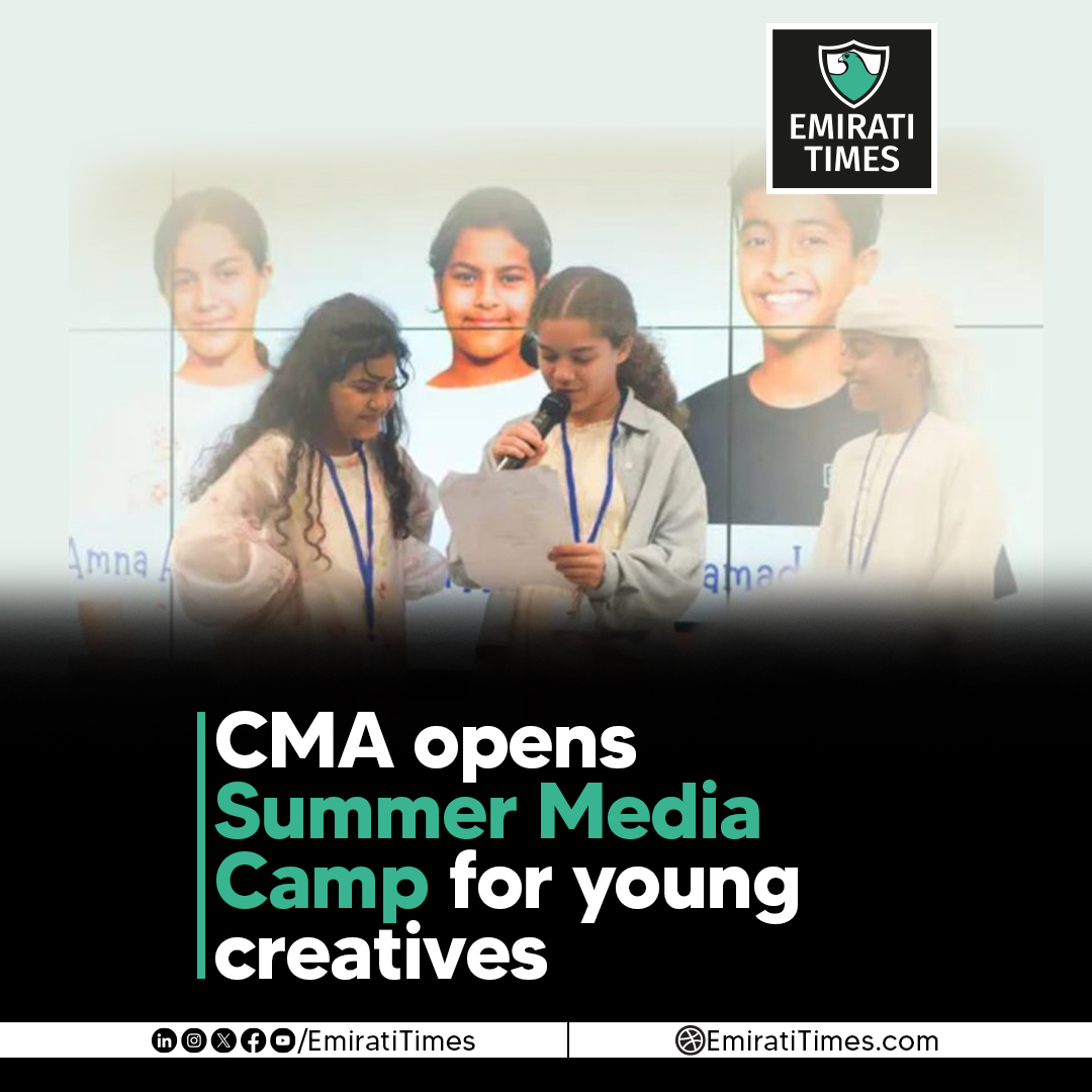 EmiratiTimes's tweet photo. CMA has launched its 2026 Summer Media Camp with editions in Abu Dhabi and Al Ain for young creatives.
https://t.co/RpL63FNnYI

#EmiratiTimes #CreativeMediaAuthority #SummerMediaCamp #CreativeLab #YoungCreatives @cma_abudhabi @CreativeLabME https://t.co/72Ms0TQLX4