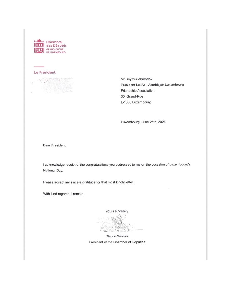 LuxAz_ASBL's tweet photo. Grateful to receive this thoughtful reply from the President of the Chamber of Deputies of Luxembourg, Claude Wiseler, in response to our National Day greetings. A valued gesture of friendship between Luxembourg and Azerbaijan. 🇱🇺🇦🇿
#Luxaz #Luxembourg #Azerbaijan https://t.co/rm6EOyGtQq