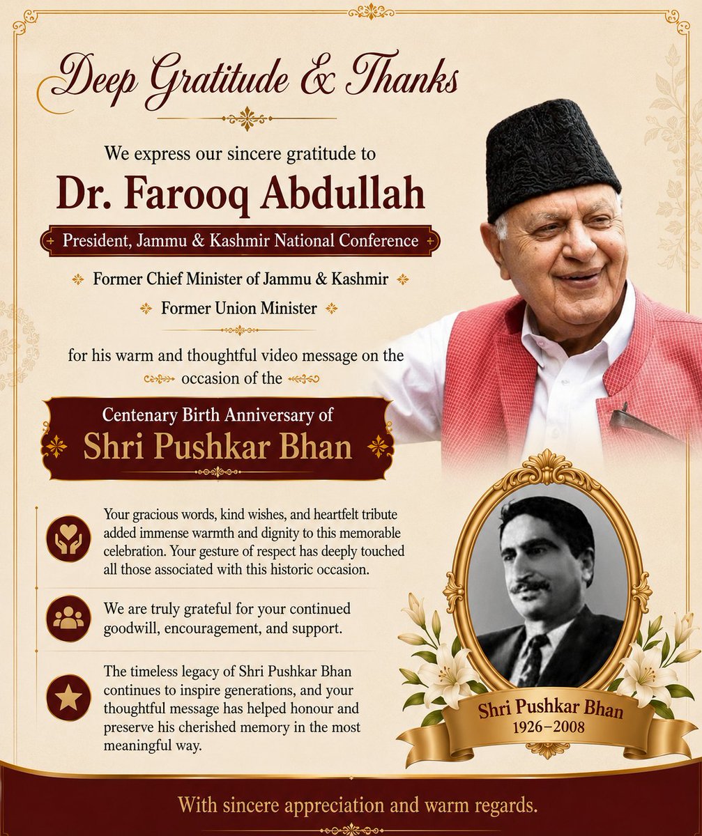 Pushkar_Bhan's tweet photo. Deep gratitude to Dr. #FarooqAbdullah for his warm video message on the Centenary Birth Anniversary of Shri #PushkarBhan. Your thoughtful tribute and kind wishes made this occasion even more special. We sincerely appreciate your support in honouring his enduring legacy. https://t.co/Le4csyX9du