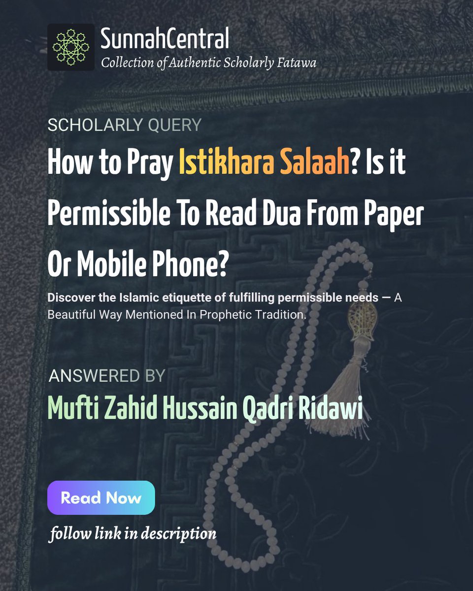 sunnah_central's tweet photo. How To Pray Istikhara Salah, Is It Permissible To Read Dua From Paper or Mobile Phone?

A scholarly query answerd by
Mufti Zahid Hussain Qadri Ridawi

Read now at SunnahCentral https://t.co/8dwBHCCpJo https://t.co/TPampSuz3Y