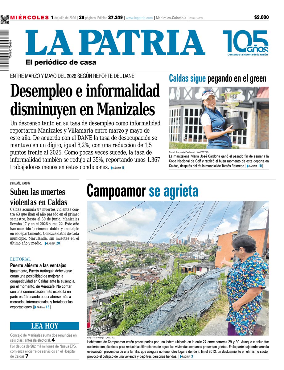 lapatriacom's tweet photo. #PortadaLP
Desempleo e informalidad disminuyen en Manizales, Caldas sigue pegando en el green, Suben las muertes violentas en Caldas, Campoamor se agrieta y más.
https://t.co/7yaCl9QNUS https://t.co/j2RHjnwUKy
