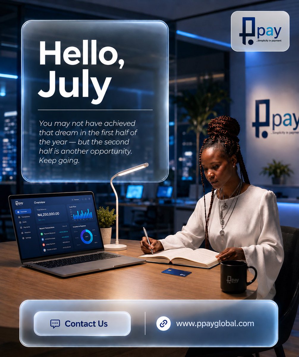 PpayNg1's tweet photo. Hello, July 

Six months down, six to go. If the first half didn’t go as planned, good news, it’s not over.

We’re building something to make your money move simpler. Stay close, big things are coming. 

💙

🔗 https://t.co/NmAKpWvbAo https://t.co/ixxTbDWXNc