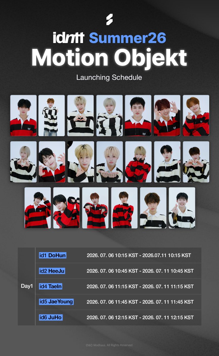 idntt_cosmo's tweet photo. idntt
Summer 26 Motion Objekt Open

🗓️ Schedule
2026.07.06 10:15 ~ 2026.07.14 12:15 KST

Cosmo : the Gate
Download Cosmo here!
https://t.co/UIHfaoPEx1

#idntt #아이덴티티
#unevermet #yesweare #itsnotover https://t.co/zjDiKy4Qls