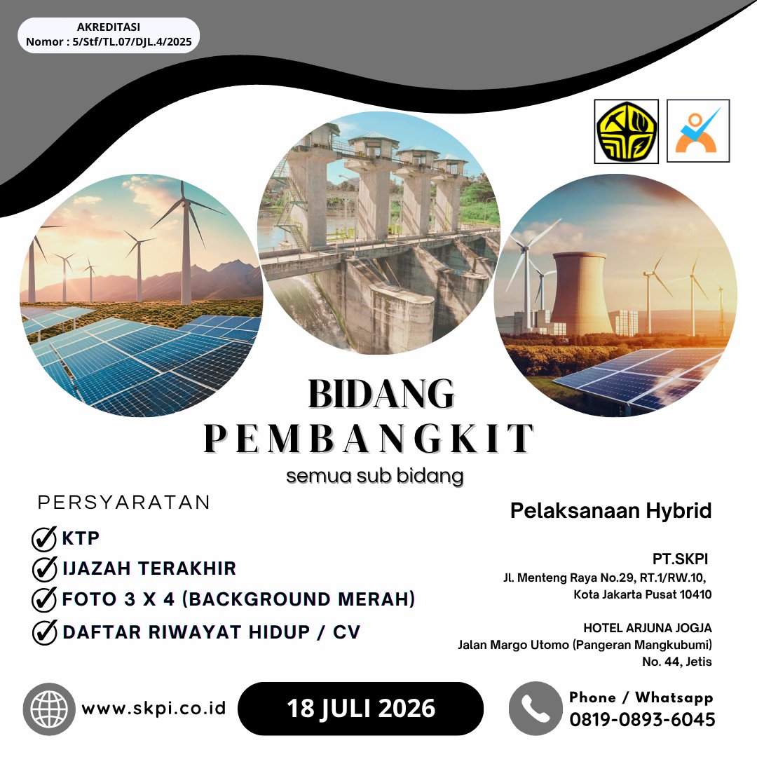PtSkpi's tweet photo. UJI #SERTIFIKASI PEMBANGKIT TENAGA LISTRIK TERAKREDITASI HYBRID 18 JULI 2026 #lskskpi #ketenagalistrikan
Kuota Tersedia :
Pembangkit 23 orang / 23 serkom (hybrid jogja) (02 slots left)

informasi dan biaya Uji : 0819 0893 6045
Lihat jadwal Uji : https://t.co/zShehz95S2 https://t.co/hAmyTGyb8Q