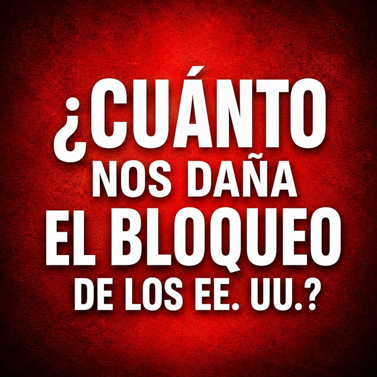 lopez_ivia's tweet photo. ¿CUÁNTO NOS DAÑA EL BLOQUEO DE LOS EE. UU.?
Según cifras oficiales presentadas por Cuba:
✓Casi 9 600 dólares por minuto.
✓Alrededor de 160 dólares por segundo.
✓Daños acumulados estimados desde el inicio del embargo: más de 164 mil millones de dólares. https://t.co/FvQon5kLRU