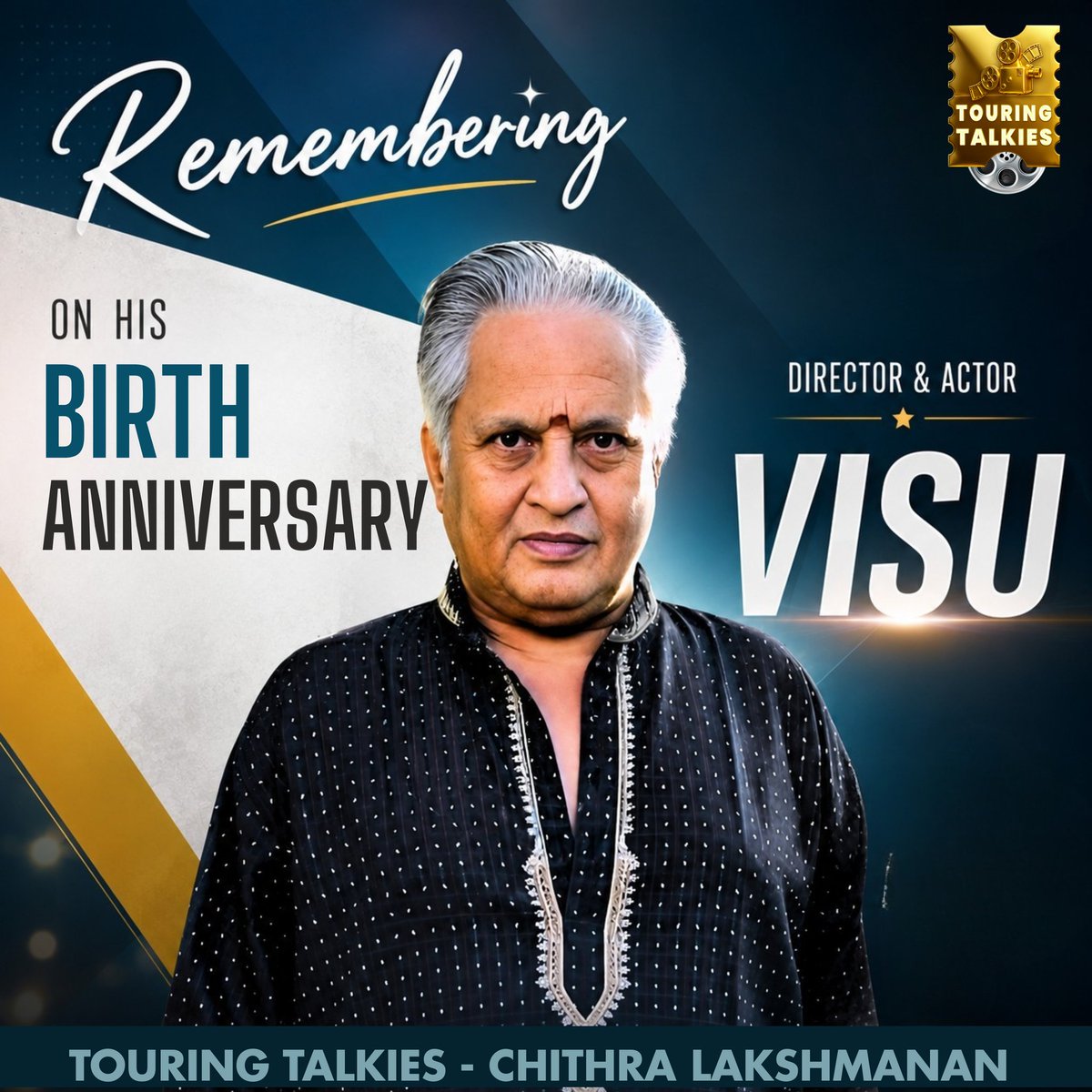 ToouringTalkies's tweet photo. Remembering Director and Actor Visu on his Birth Anniversary ✨
#HBDVisu #Visu #TamilCinema
#TamilNews #TouringTalkies https://t.co/jZay5kBfN3