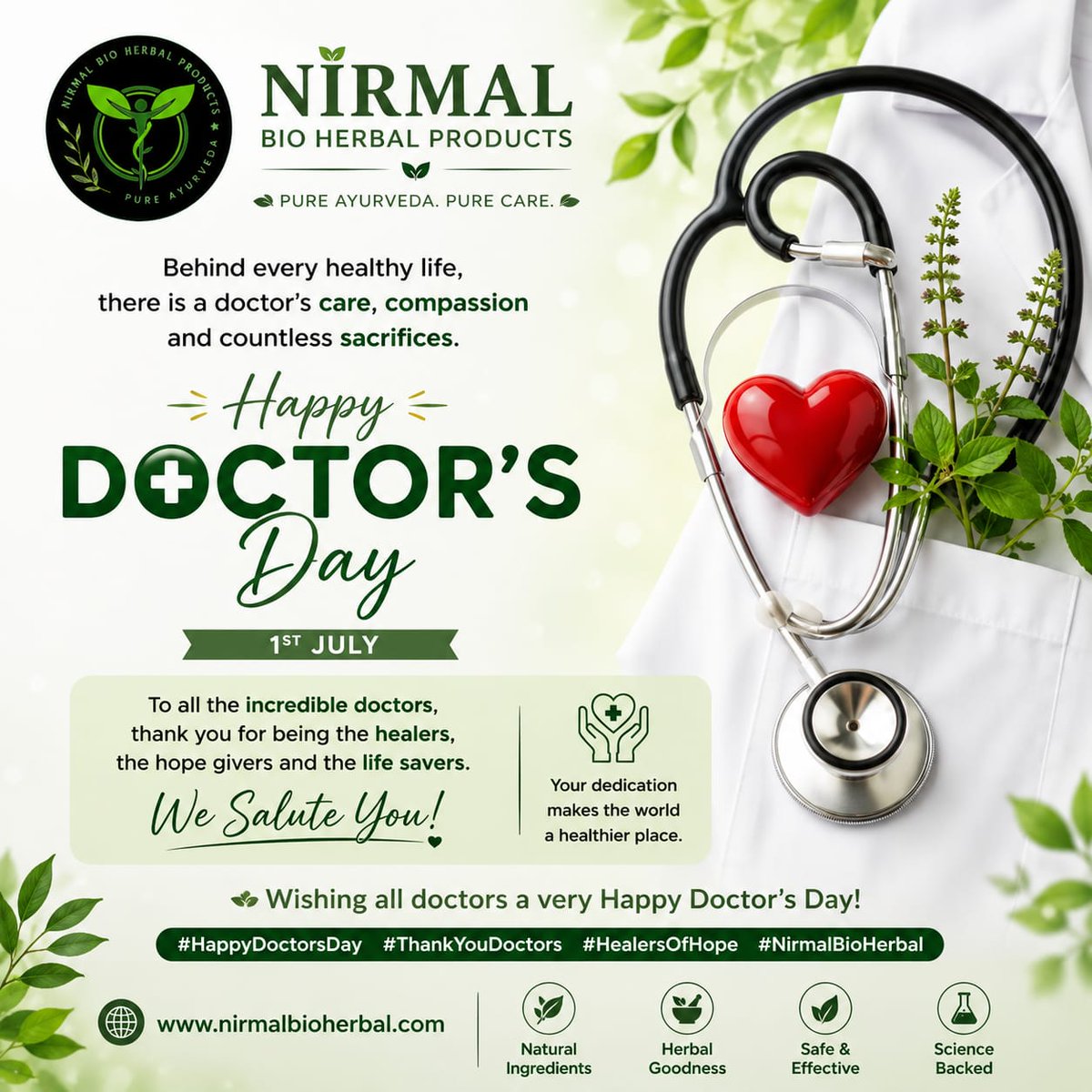 Nirmalbio's tweet photo. Some heroes don't wear capes—they wear white coats. 
Every heartbeat you save, every smile you restore, and every life you touch makes this world a better place.
Today, Nirmal Bio Herbal Products proudly salutes the dedication, compassion, and sacrifice of every doctor. https://t.co/mzZasajmyc