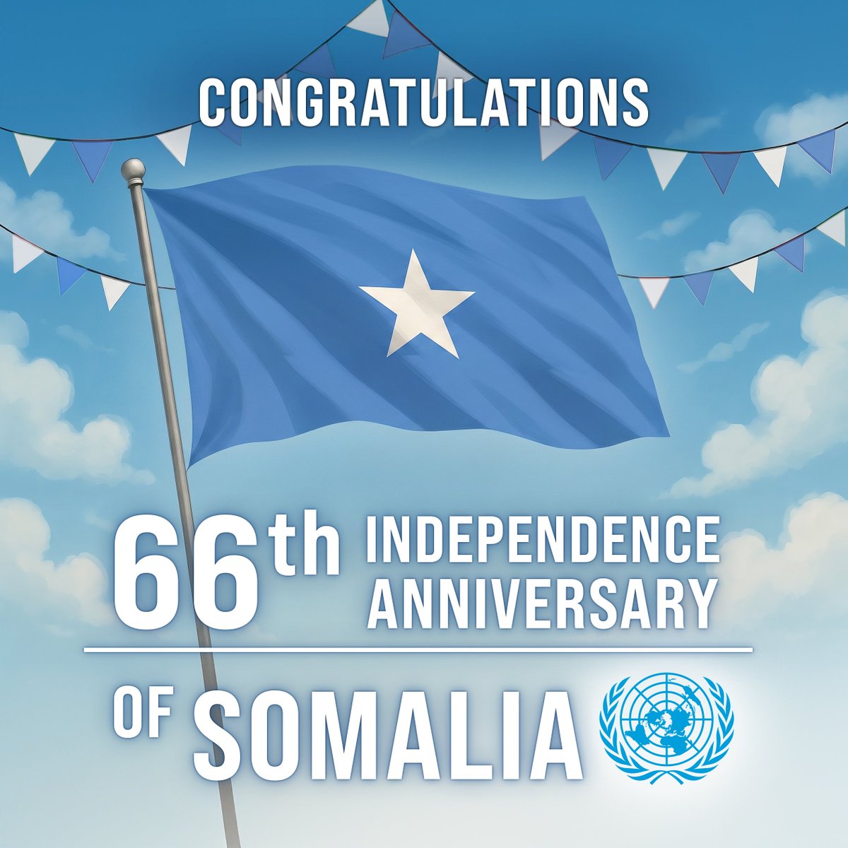 UNTMIS_'s tweet photo. PRESS STATEMENT

UN congratulates Somalia on 66th anniversary of independence

Mogadishu, 1 July 2026 – As Somalis gather to celebrate the 66th anniversary of their country’s independence, the United Nations extends its warmest congratulations to the people and government of Somalia.

"Somalia can look back with pride on the progress it has made since 1960, displaying resilience amidst challenges and the ability to bounce back from adversity – key foundations for advancing peace, reconciliation and development for the good of all,” said the Officer-in-Charge of the UN Transitional Assistance Mission in Somalia (UNTMIS), the Secretary-General’s Deputy Special Representative for Somalia, Raisedon Zenenga.

“On behalf of the United Nations family in Somalia, I extend a heartfelt ‘hambalyo’ to all Somalis, and reaffirm the UN’s commitment to supporting Somalia on its path forward,” he added.