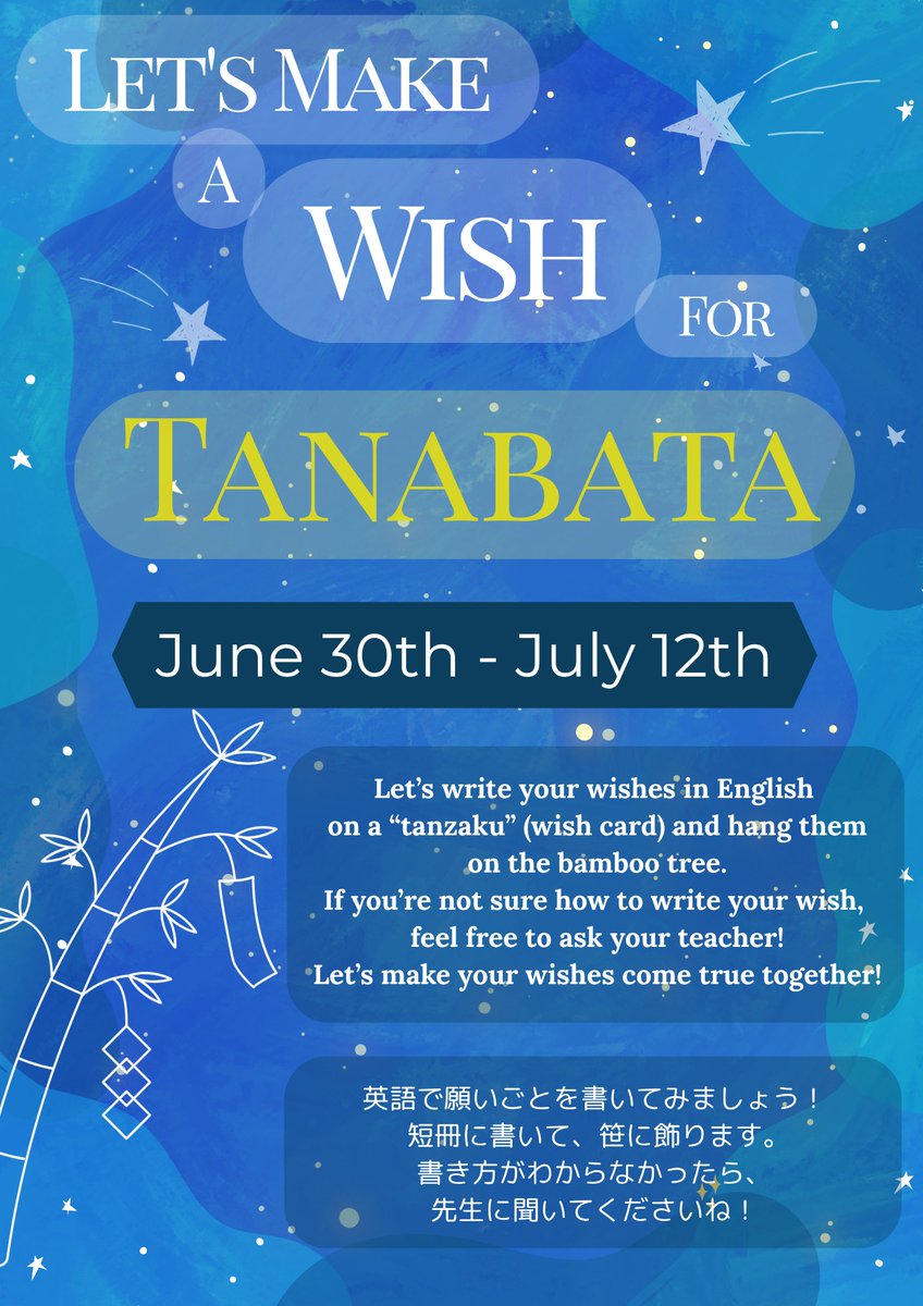 EnglishBuffet's tweet photo. Make a wish for a TANABATA🎋

Let’s write your wishes in English
on a “tanzaku” (wish card) and hang them
on the bamboo tree.
If you’re not sure how to write your wish,
feel free to ask your teacher!
Let’s make your wishes come true together! https://t.co/T0QVbOKmC5