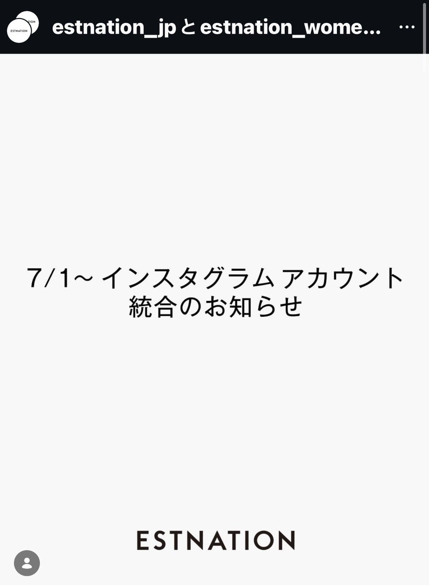 suitstimes's tweet photo. エストネーションが Instagramを3つに統合すると。各店舗がバラバラでやるのも良いけど、まとめたほうが良いと👌 https://t.co/bA2rZNTcpy