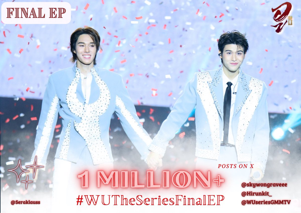 Seraklauss's tweet photo. Congratulations for Reaching 1M+ Posts on X

🔮 WU The Series Final EP : NEXT GOALS 📿

100K ✅               600K✅                      1.1M 🔒          
200K✅                700K✅                      1.2M🔒           
300K✅                800K✅                      1.3M🔒
400K✅                900K✅                      1.4M🔒
500K✅                1 MILLION✅              1.5M🔒

#WUTheSeriesFinalEP #SkyNani