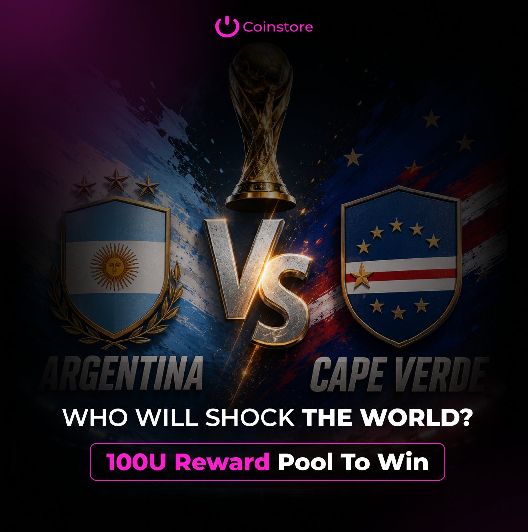 CoinstoreExc's tweet photo. Cape Verde has been one of the biggest surprises for this World Cup. 🌍⚽

Will Argentina prove they're the champions or Cape Verde can pull off another unforgettable upset?

1️⃣ Follow @CoinstoreExc +@DOGW888+@SwordsofBlood_
2️⃣ Like + RT
3️⃣ Comment your prediction+UID:
🇦🇷 Argentina Wins
🤝 Draw
🇨🇻 Cape Verde Wins

🎁 2 lucky winners will share a 100U reward pool.
⏳Ends Jul 4, 7:00 AM UTC+8
#Coinstore #DOGW #HBOX #FIFAWorldCup #WorldCup2026 #Crypto