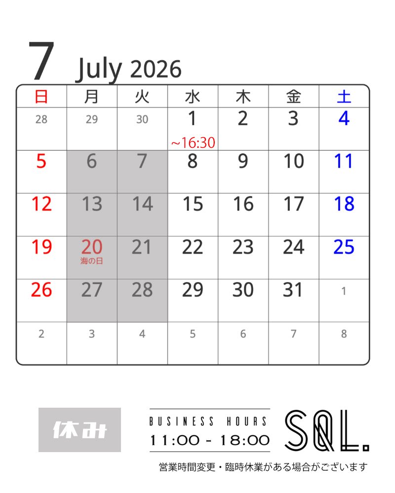 SQL_nagaoka's tweet photo. 7月の営業予定をお知らせいたします。
よろしくお願いします🙇🏻 https://t.co/r6oyUsofNd