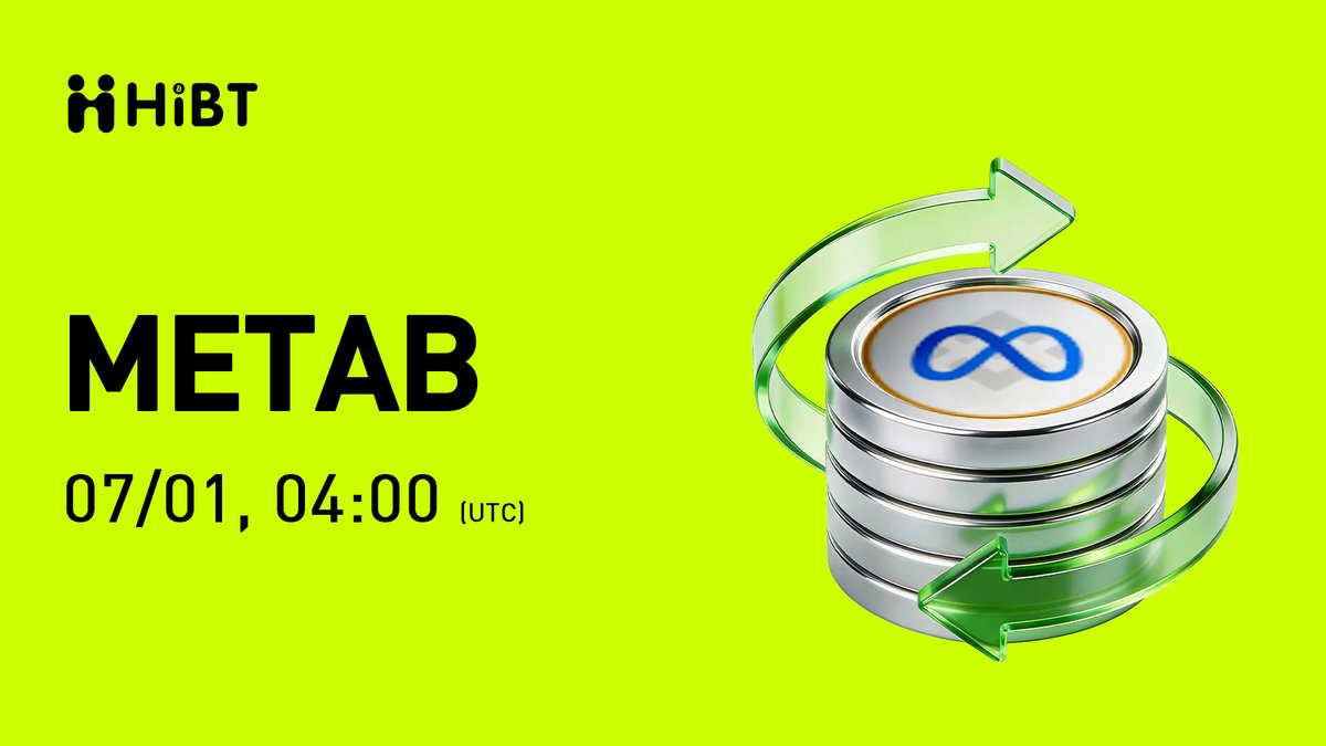 HIBTGlobal's tweet photo. 🚀 $METAB (Meta Tokenized bStocks) will soon be listed on #Hibt
🔥 Pair: METAB/USDT
💼 Network: BSC
⏰ Trade: https://t.co/f02klKHXIz
✍️ Details: https://t.co/Es3tRvhi4T
#METAB #Crypto #Web3 #Cryptolisting https://t.co/5Gd1UGBzCq