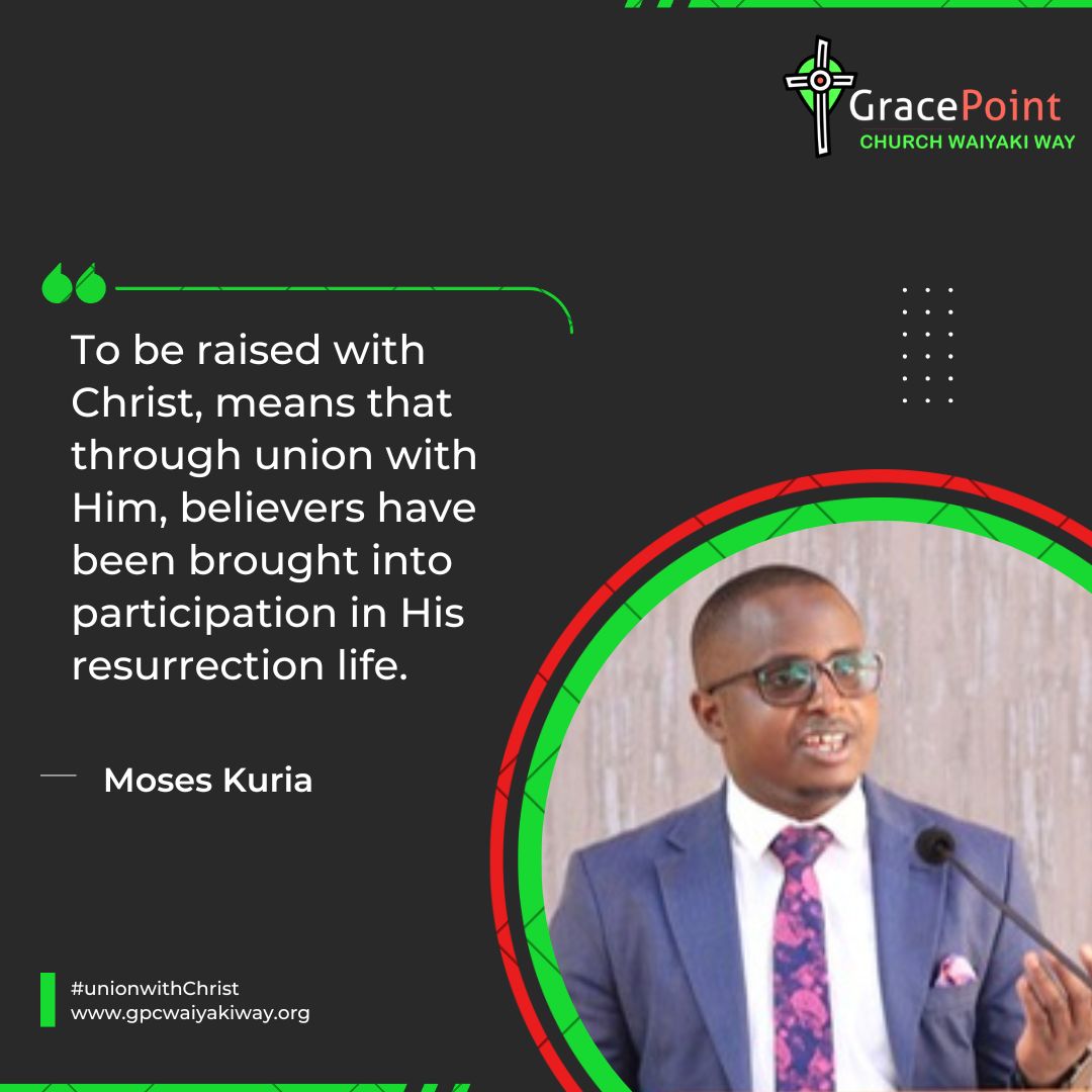 GPC_WaiyakiWay's tweet photo. To be raised with Christ, means that through union with Him, believers have been brought into participation in His resurrection life.
#unionwithChrist #sundaysermonreflections https://t.co/WicGsPOBIO