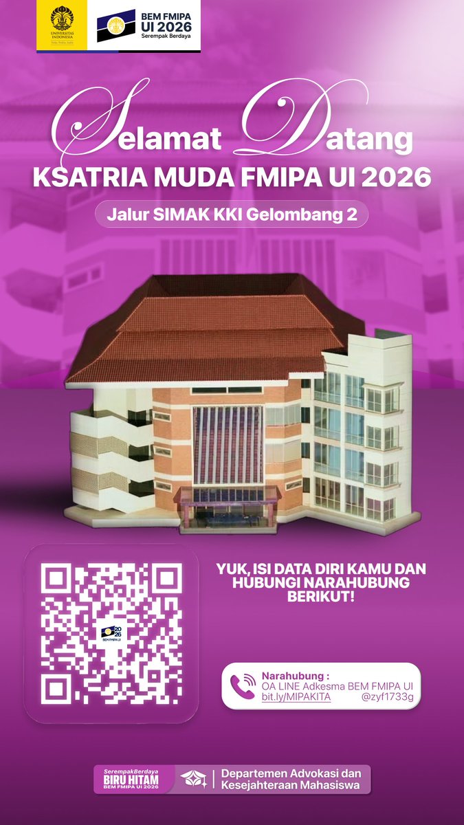 bemFMIPAUI's tweet photo. welcome Ksatria Muda FMIPA UI 2026 jalur SIMAK KKI Gelombang 2!!🥳

jangan lupa isi pendataan dan hubungi narahubung di poster ini, ya!
https://t.co/SyyzuqkECF https://t.co/CB9paBSbDt