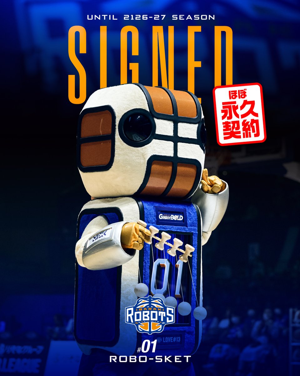 ibarakirobots's tweet photo. ⎯⎯⎯⎯⎯⎯⎯⎯⎯⎯⎯⎯
𝟐𝟎𝟐𝟔-𝟐𝟕 𝐒𝐞𝐚𝐬𝐨𝐧 𝐒𝐈𝐆𝐍𝐄𝐃🟦
#𝟎𝟏 𝐑𝐎𝐁𝐎-𝐒𝐊𝐄𝐓
⎯⎯⎯⎯⎯⎯⎯⎯⎯⎯⎯⎯

▶︎https://t.co/eRn9eJwaQg

#茨城ロボッツ では、りそなグループ B.LEAGUE 2026-27シーズンにおいて、マスコットキャラクター #01 #ロボスケ との契約が合意に至りましたので、ご報告いたします。契約期間は2126-27シーズンまでの100年契約となります。
なお、報酬は契約満了後からの後払いとなります。