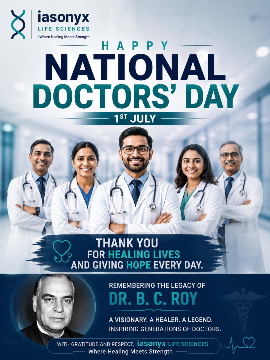 Iasonyx's tweet photo. 🩺 Behind every recovery is a doctor who chooses care, compassion, and service every single day.

On National Doctors’ Day, we thank all doctors for their dedication and unwavering commitment to humanity.
#NationalDoctorsDay #ThankYouDoctors #HealthcareHeroes #IasonyxLifeSciences https://t.co/AyQgWawylf