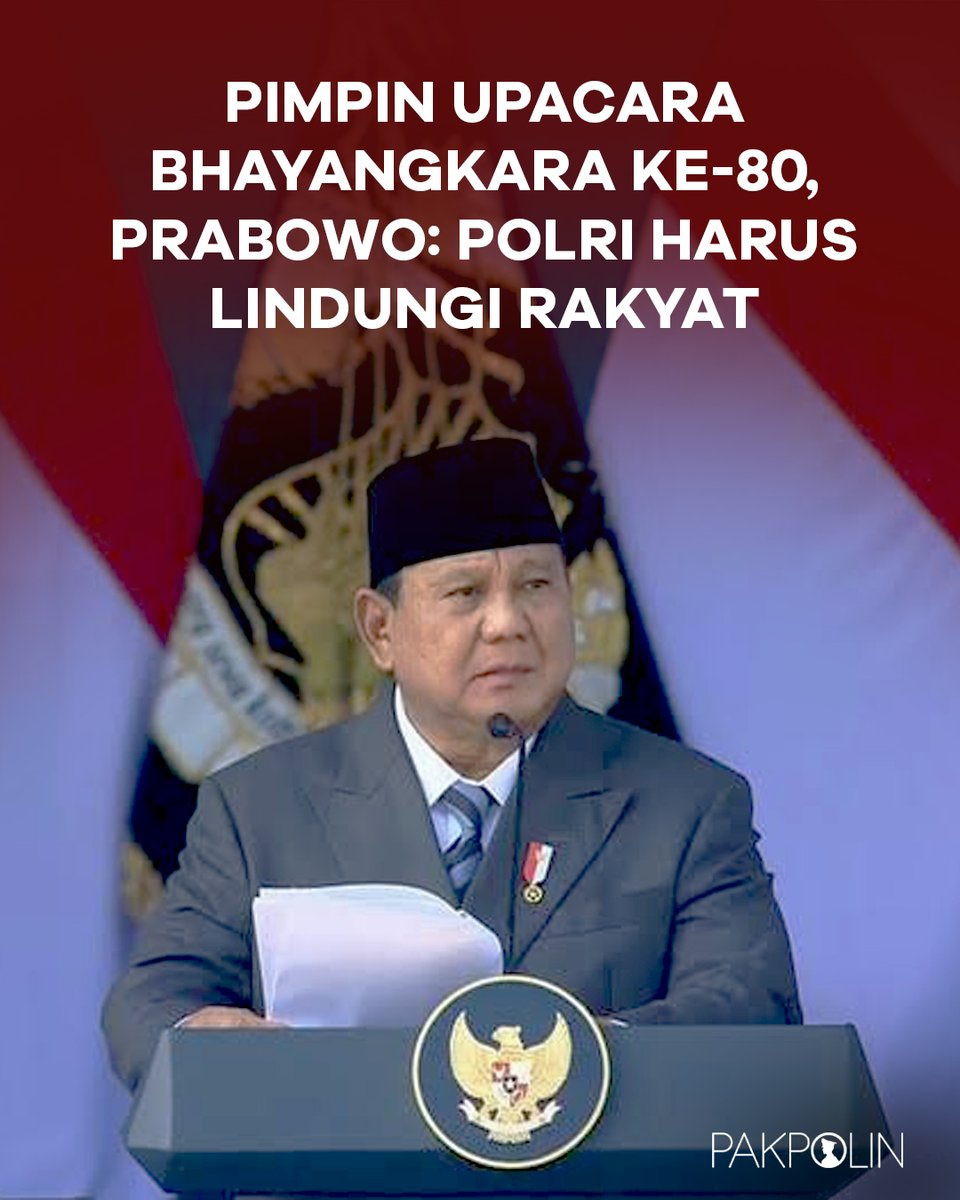 PolinPak's tweet photo. Prabowo menegaskan Polri harus menjadi pelindung rakyat dan menjadikan tema ""Polri untuk Masyarakat"" sebagai kompas moral dalam setiap pengabdian.

#HariBhayangkara80 #PolriUntukMasyarakat #PrabowoSubianto #Polri #Bhayangkara https://t.co/SXrEtsCqXx