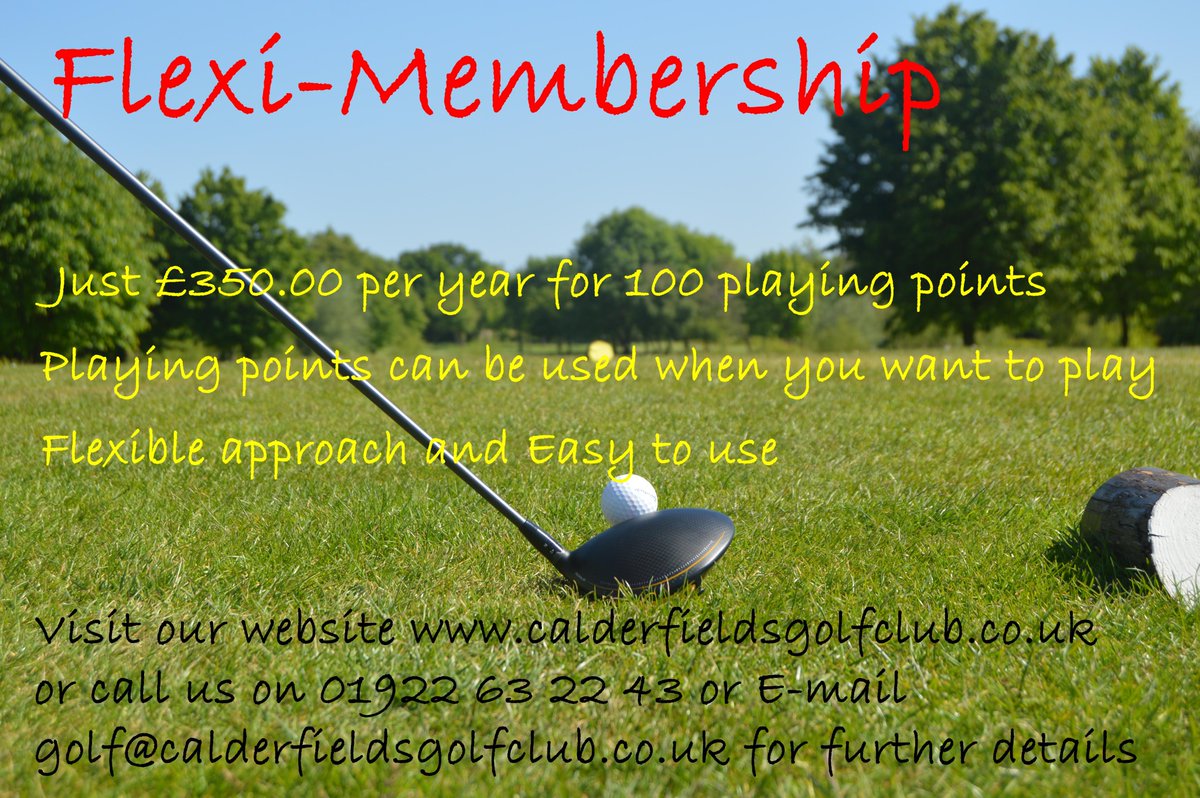 CalderfieldsGCC's tweet photo. The Calderfields Flexi-Membership is available to purchase from our reception.
The cost of this type of membership is £350.00 (for up to 1 year) which can be paid annually or with 4 monthly payments, in addition to this there will be your £50.00 Bar Levy and the annual SU Fee. https://t.co/kx4IlwxV0K