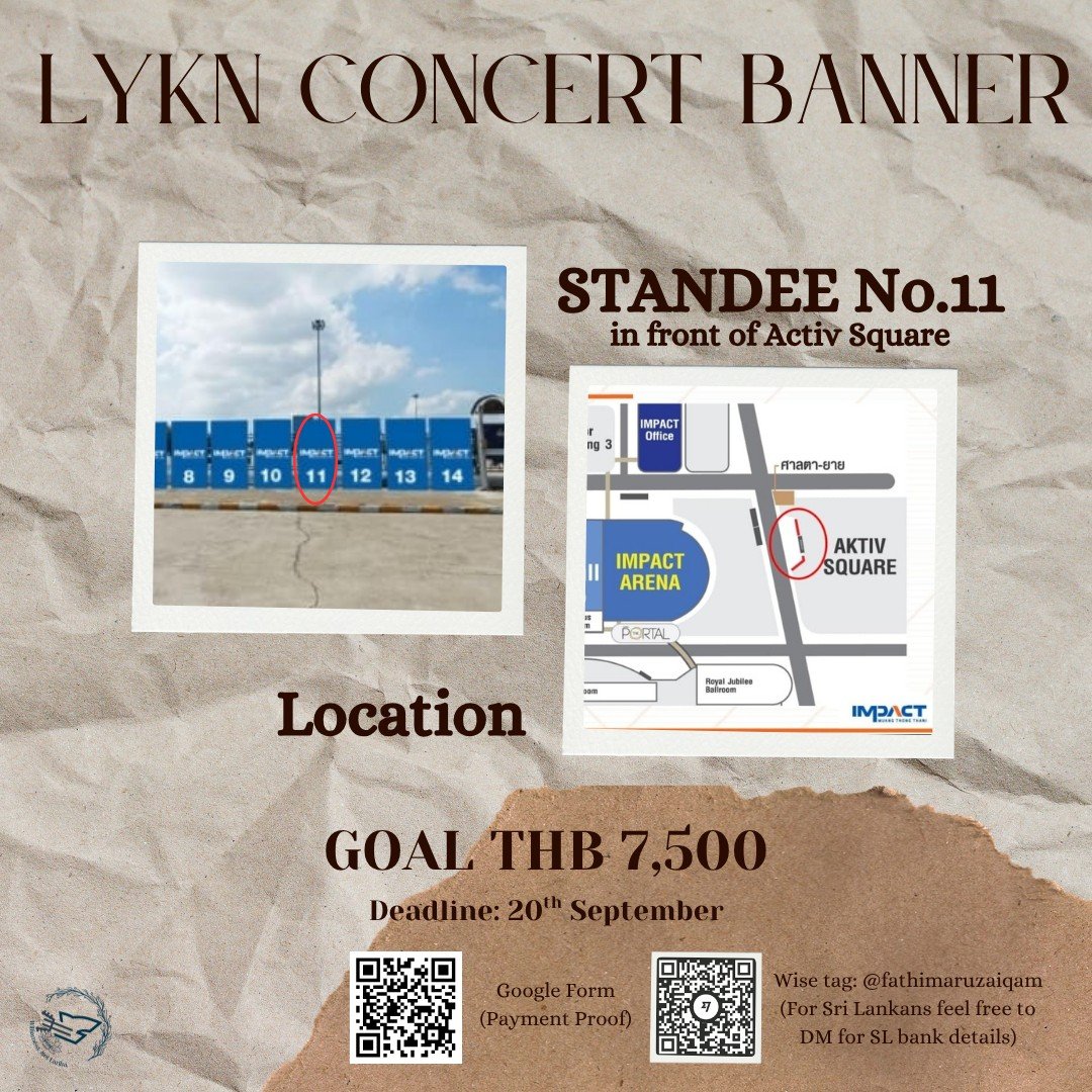 WilliamEst_SL's tweet photo. PROJECT FOR WILLIAM AT LYKN CONCERT!! 🎸✨️

Project Details 💫
• Standee No. 11 at Activ Square

Goal: THB 7,500
Deadline: 20th September 

Payment Form:
https://t.co/ZZuGeZIz8G 

#LYKN #WilliamEstSL
•◇ #williamjkp @Williamjkp1 ◇• https://t.co/6Xu5C9Svgn