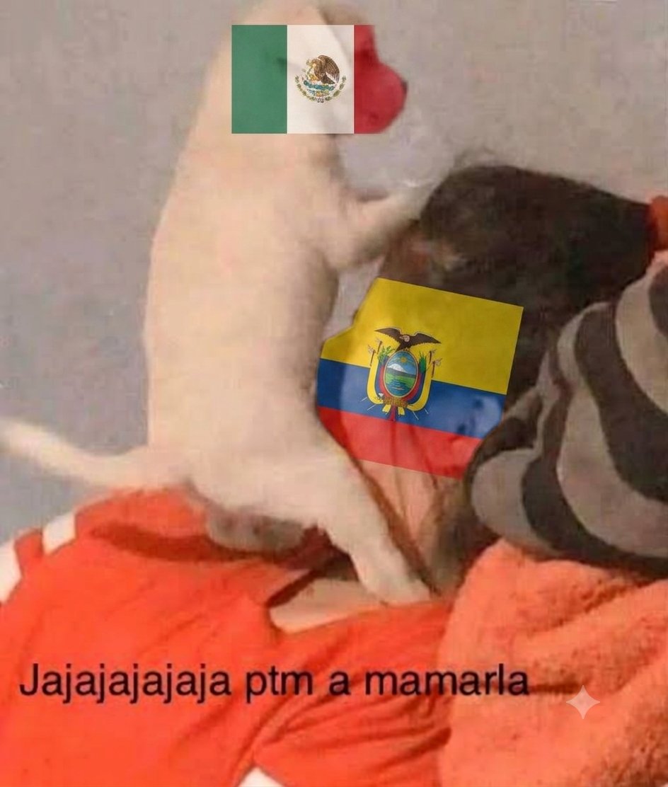 SuperFeeeer's tweet photo. México manda alv a Ecuakong claro que se celebra a mamarla https://t.co/zYGo8TN7Nj