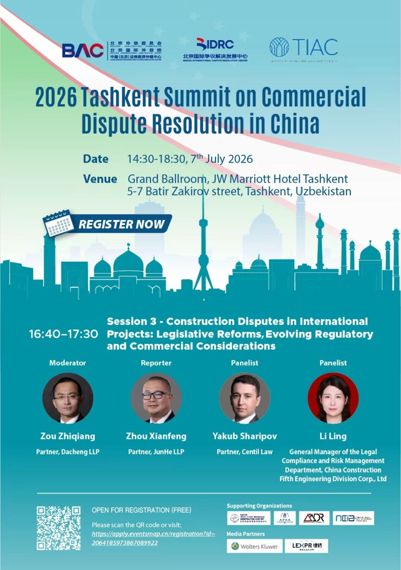 BACBIAC's tweet photo. Join us in Tashkent for the 2026 Summit on Commercial Dispute Resolution in China, co-hosted by BAC/BIAC and TIAC.
📅 7 July 2026
🕝 14:30–18:30 (Registration 14:00)
📍 JW Marriott Hotel Tashkent
#Arbitration #DisputeResolution #BAC #TIAC #Tashkent https://t.co/ugGR0gproH