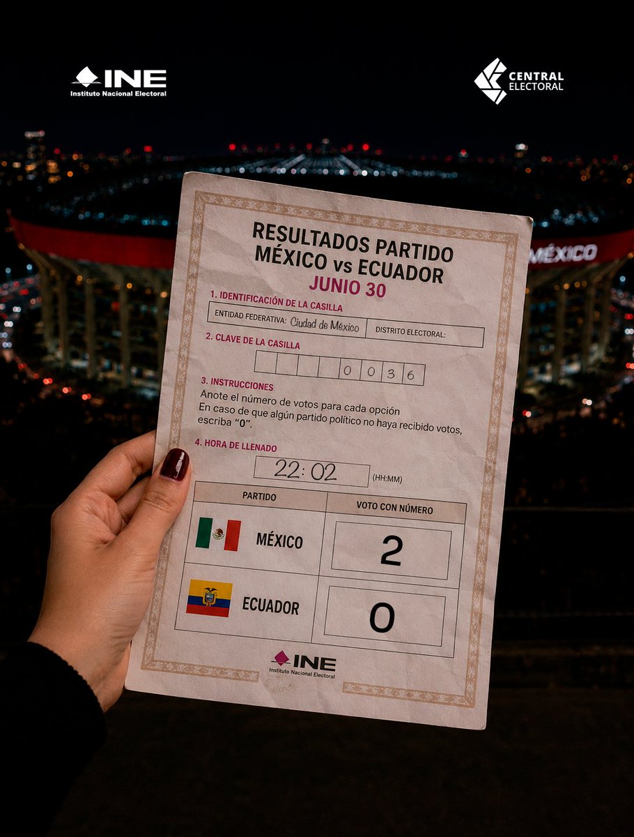 INEMexico's tweet photo. ¡Cómputo final en la casilla 0036 de la CDMX! 📜⚽️

Los resultados oficiales de este 30 de junio no dejan duda: ¡México 2, Ecuador 0! 

En la cancha mundialista y en la vida democrática, cada voto cuenta y da certeza. La Selección de la Democracia sigue ganando con legalidad. 🇲🇽🗳️

 #MéxicoVsEcuador