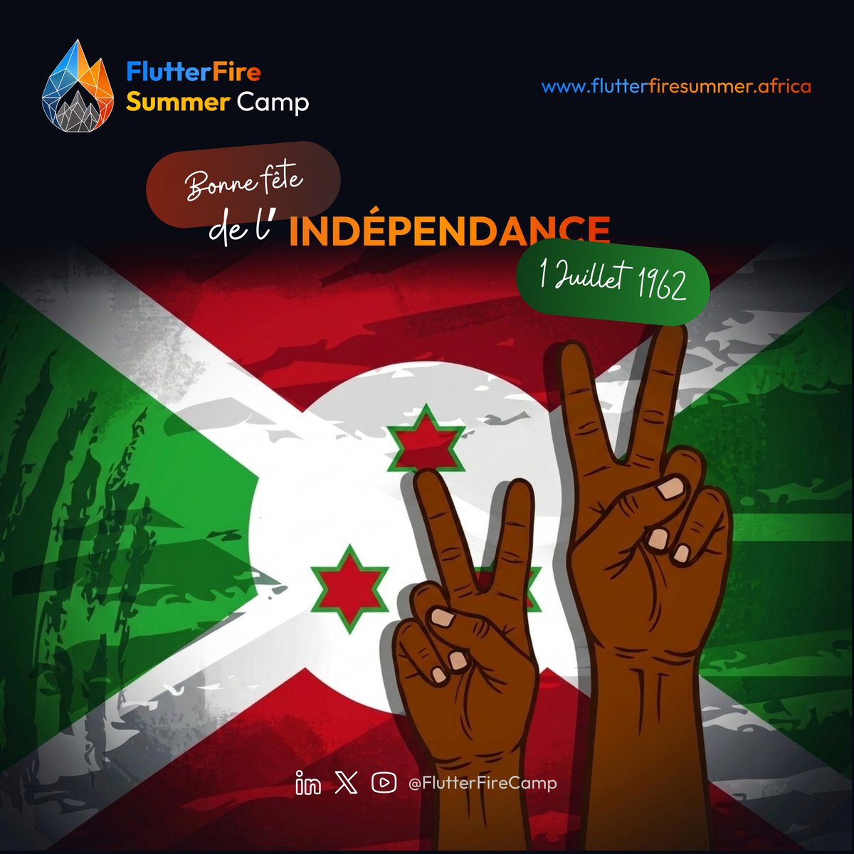 FlutterFireCamp's tweet photo. 🎉 Ushikane umunezero ku musi mukuru w'izikukira! 🇧🇮

Joyeuse Fête de l'#Indépendance à tous nos participants, mentors et partenaires du #Burundi ! 

#BurundiIndependenceDay #IndependenceDay #FFSC2026 #FlutterFireSummerCamp https://t.co/JhTzz4KNdW
