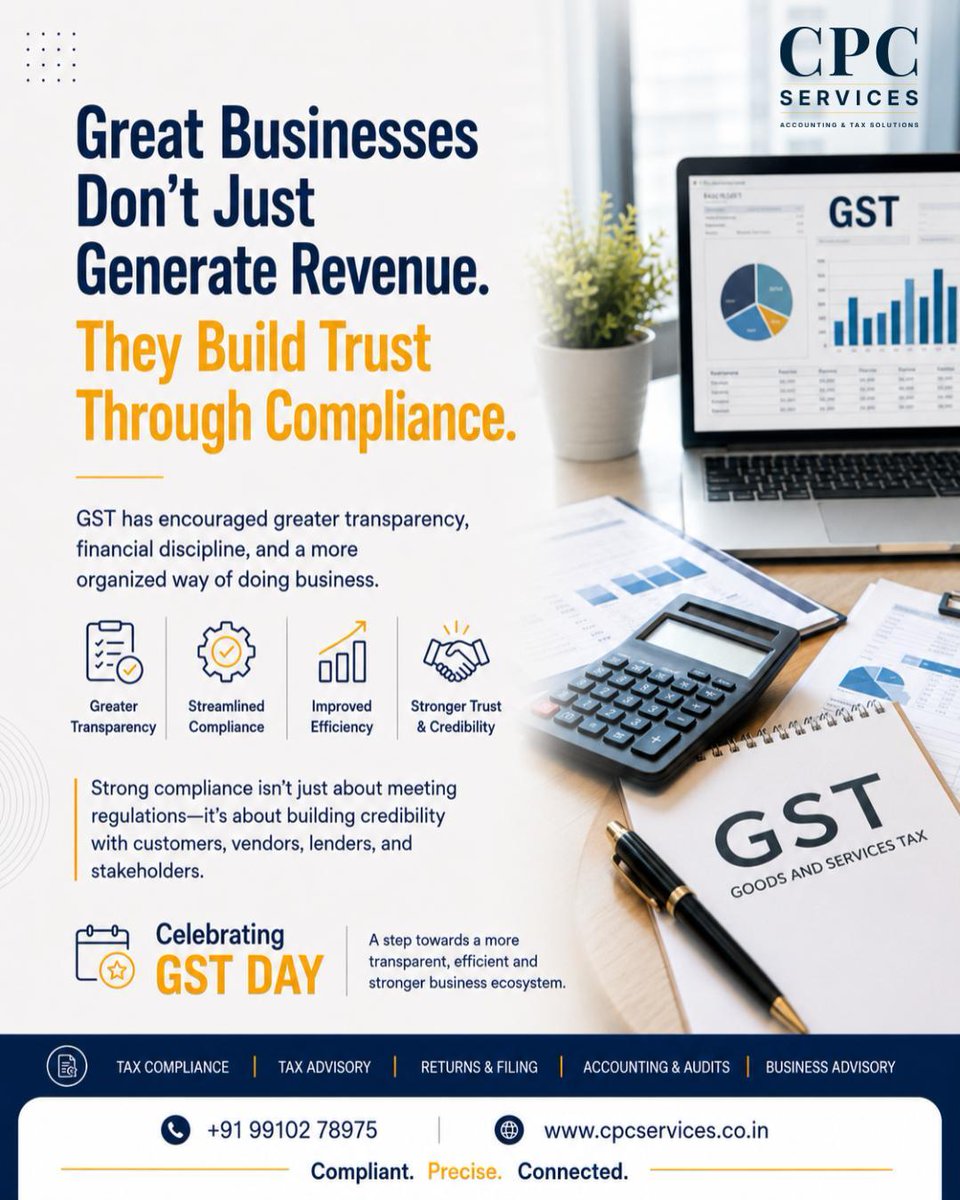 CPCServices1987's tweet photo. Happy #GSTDay

GST has reshaped India's tax ecosystem by promoting transparency, digital compliance and doing business.

Timely filings, accurate reconciliations and ITC management ensure hassle-free compliance.

Stay compliant. Stay confident.

#GST #TaxCompliance #MSME #Finance https://t.co/NxYTXEQOc3
